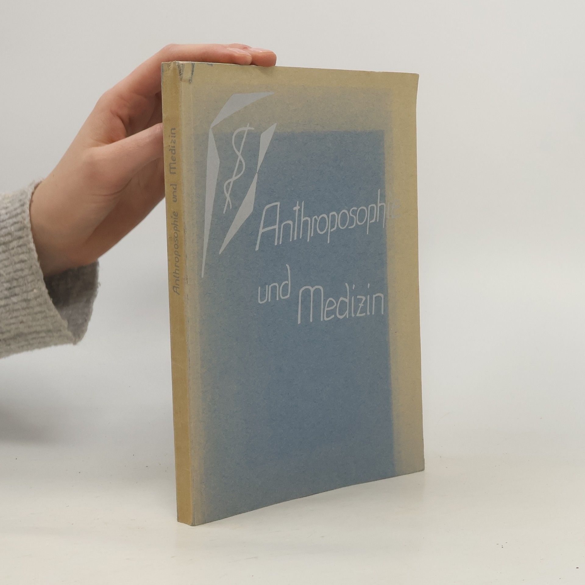 Collectif d'auteurs Anthroposophie und Medizin