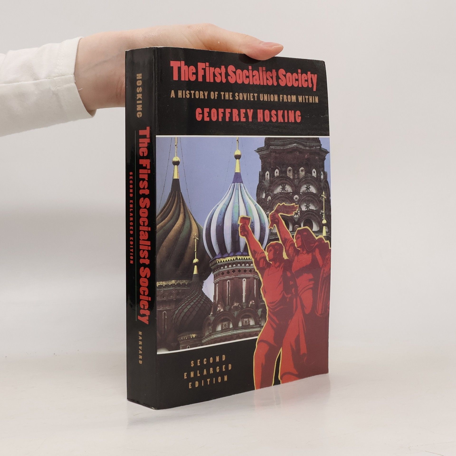 Geoffrey A. Hosking The First Socialist Society