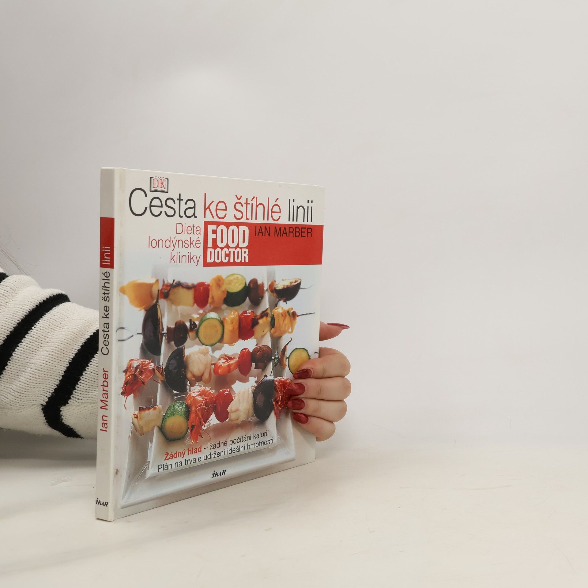 Ian Marber Cesta ke štíhlé linii. Dieta londýnské kliniky Food Doctor