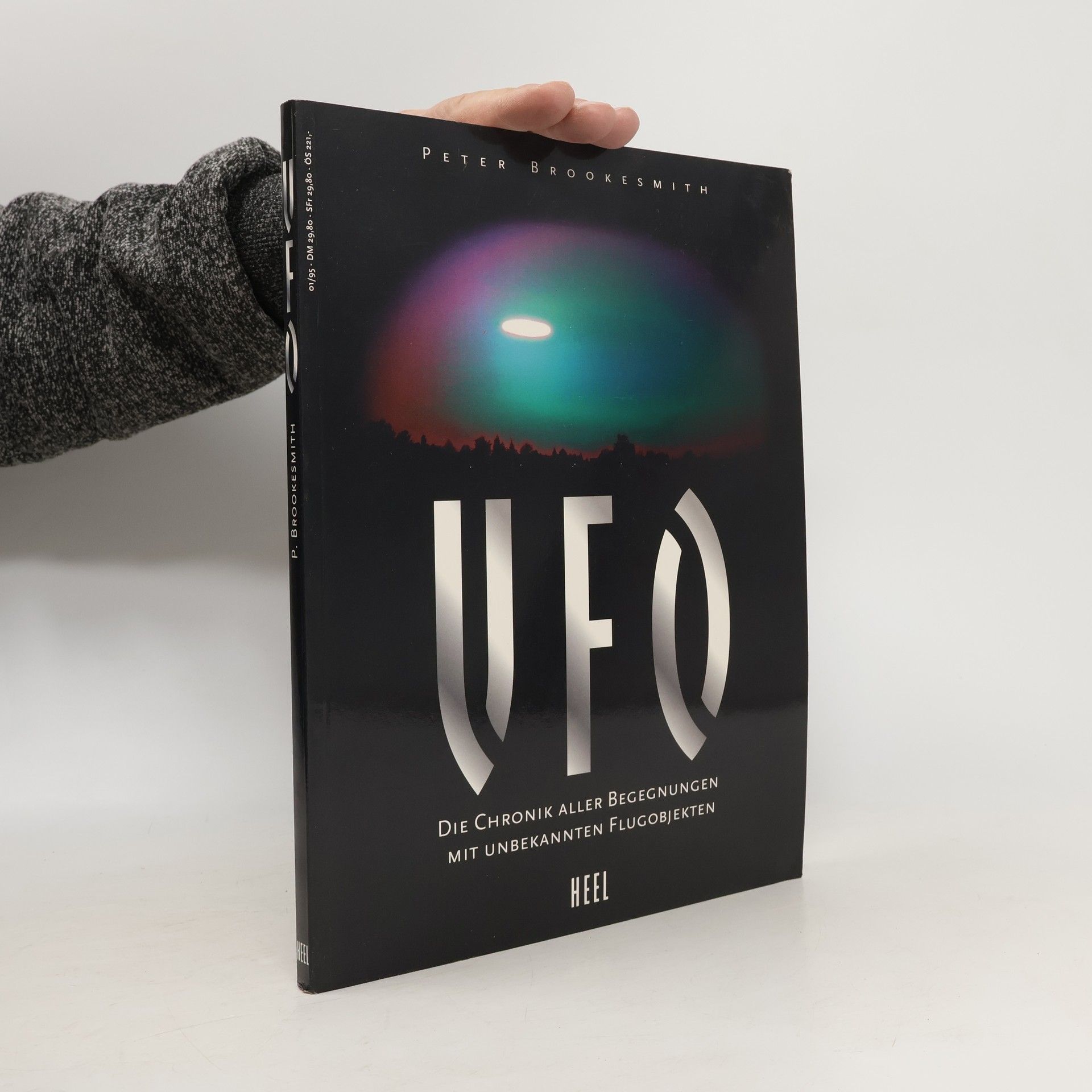 Peter Brookesmith Ufo - die Chronik aller Begegnungen mit unbekannten Flugobjekten