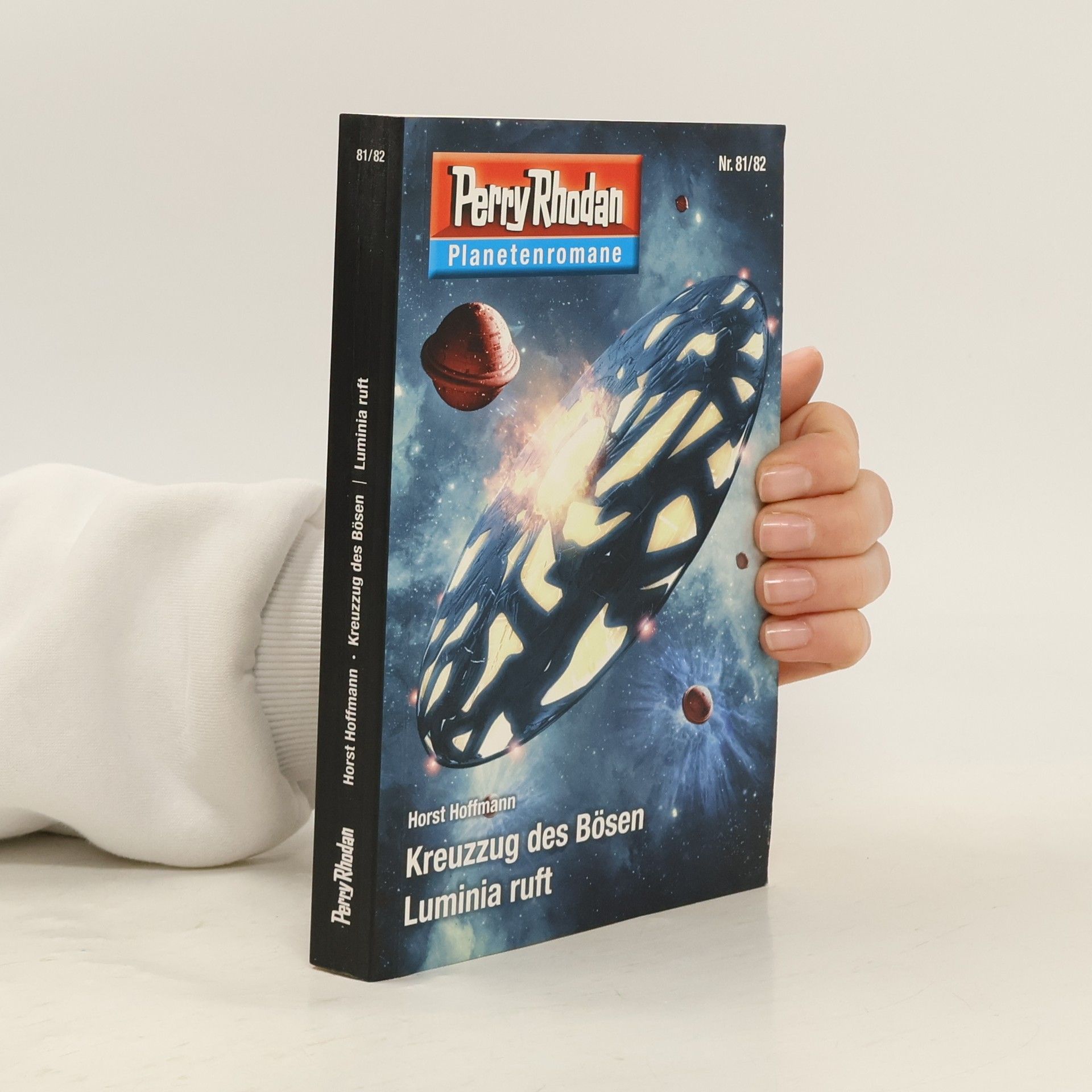 Perry Rhodan - 81/82: Kreuzzug des Bösen / Luminia ruft