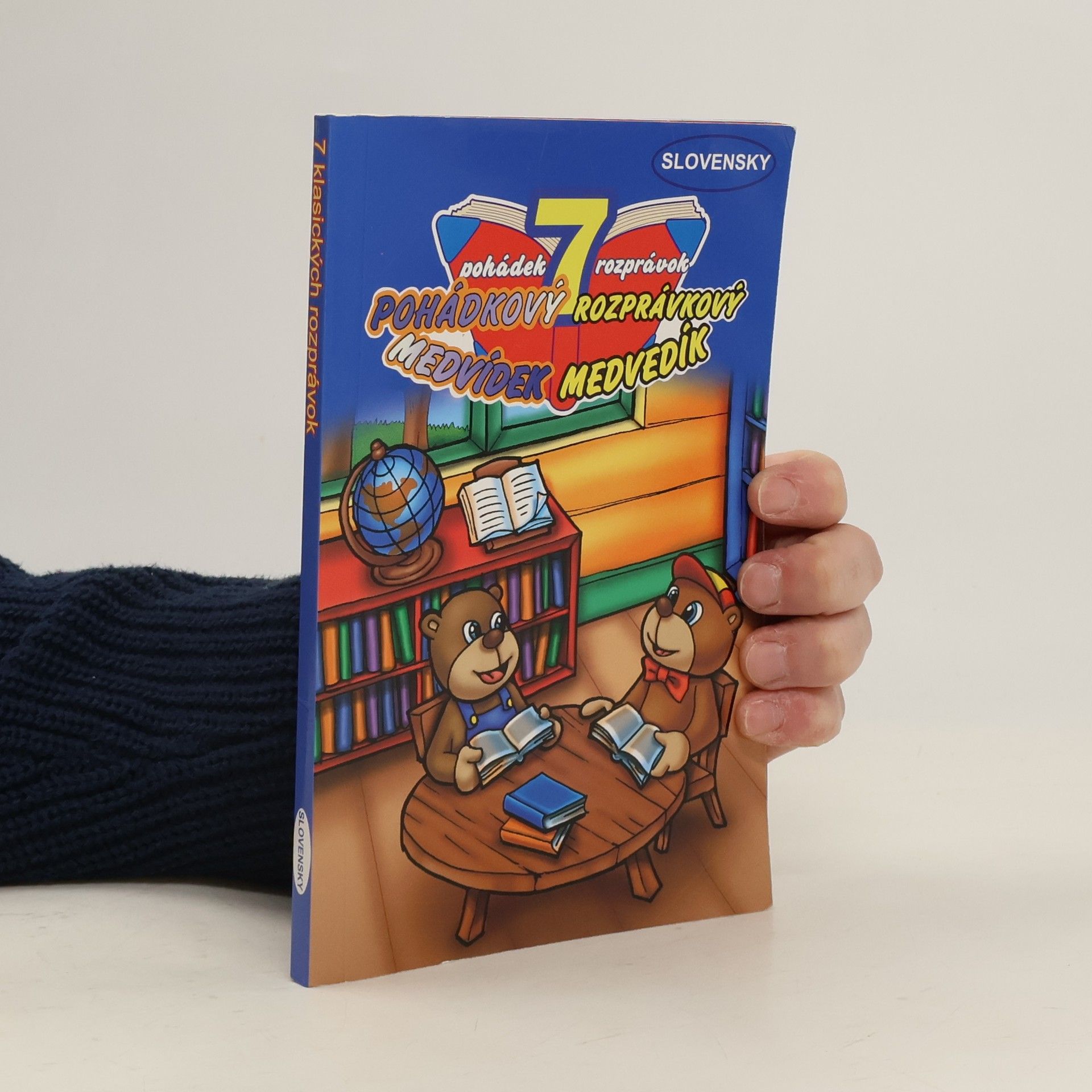 Kolektív autorov 7 klasických pohádek. Pohádkový Medvídek. Rozprávkový medvedík