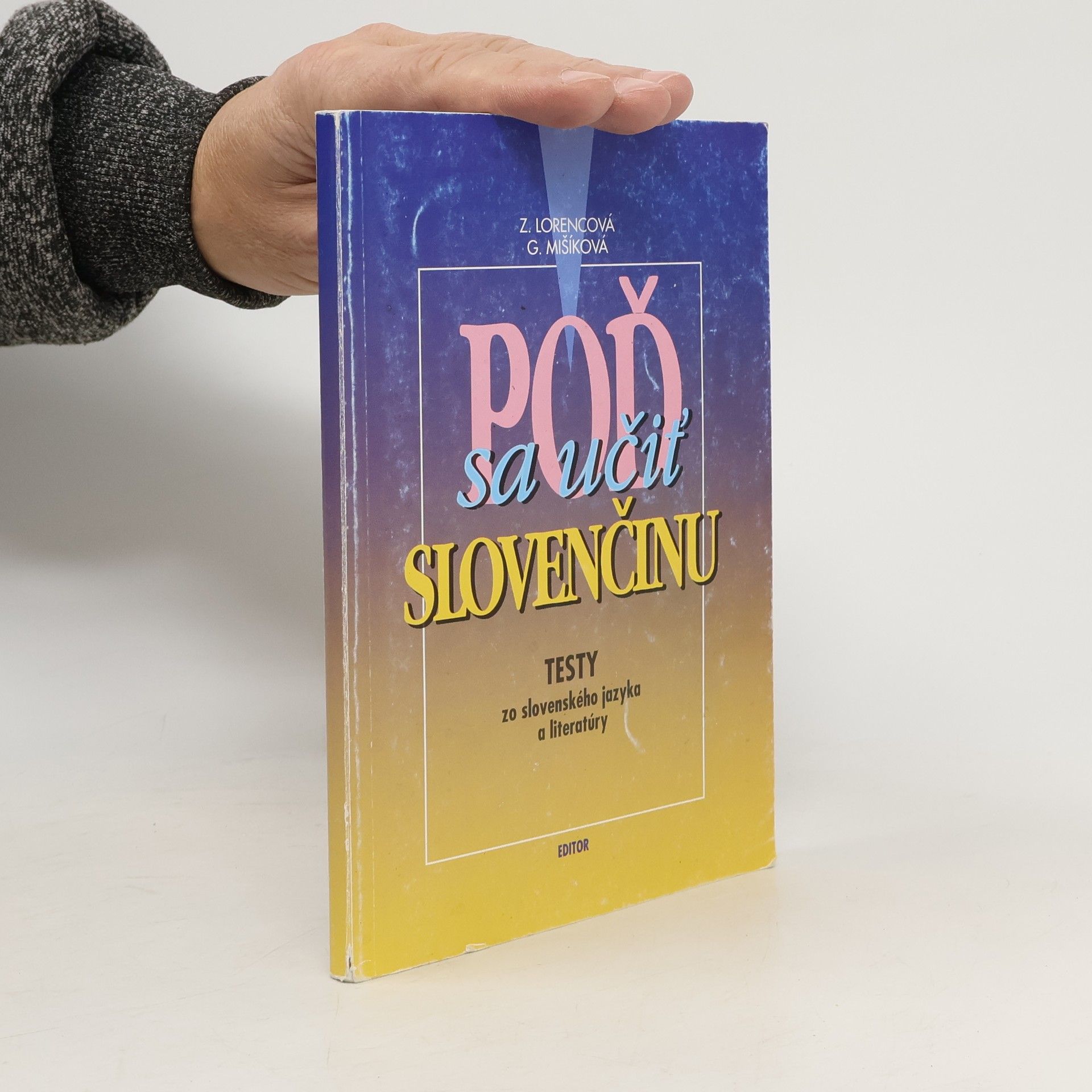 Zuzana Lorencová Poď sa učiť slovenčinu