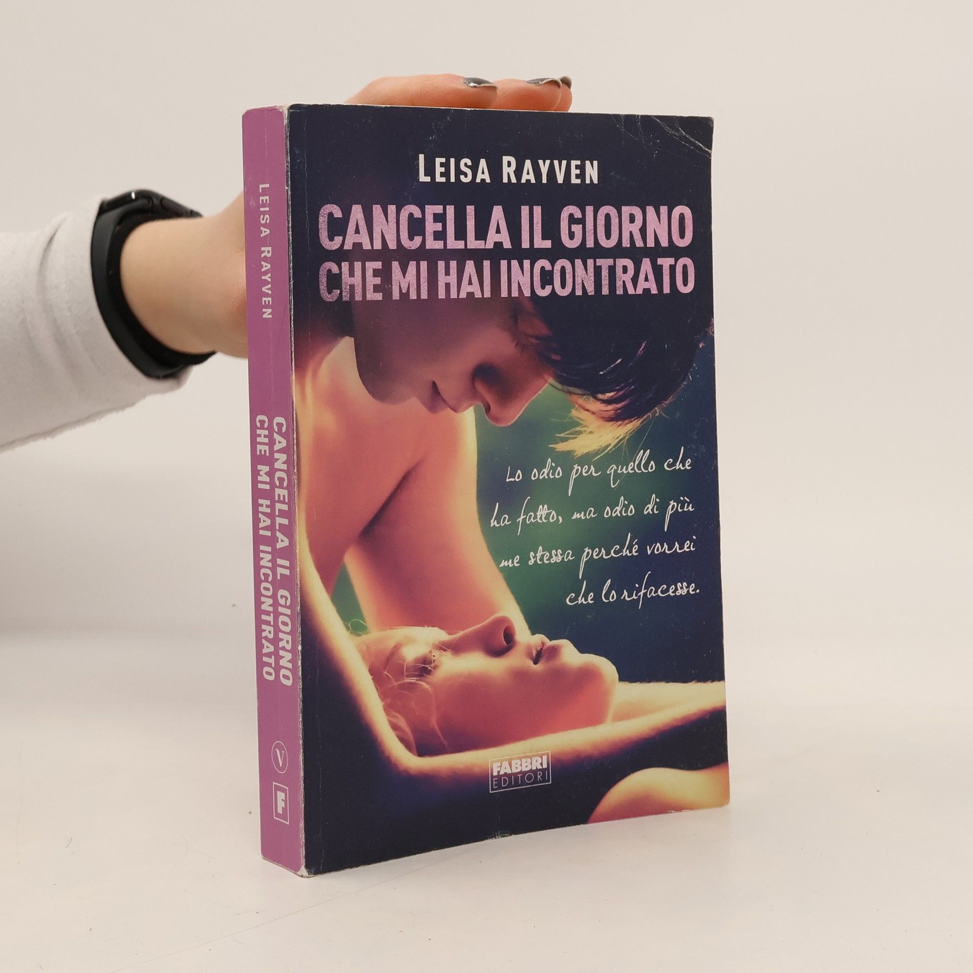 Cancella il giorno che mi hai incontrato