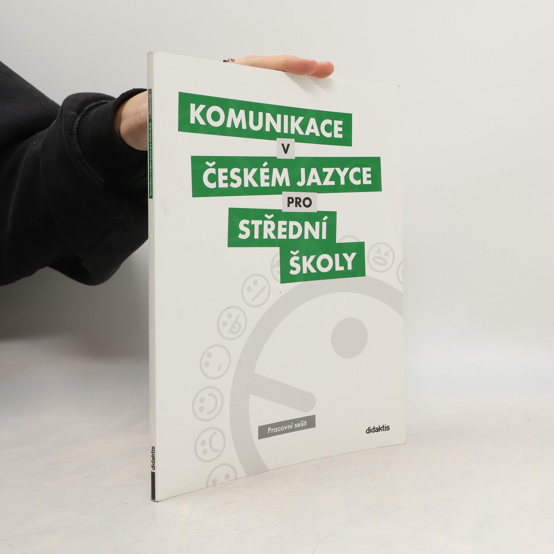 Komunikace v českém jazyce pro střední školy: Pracovní sešit