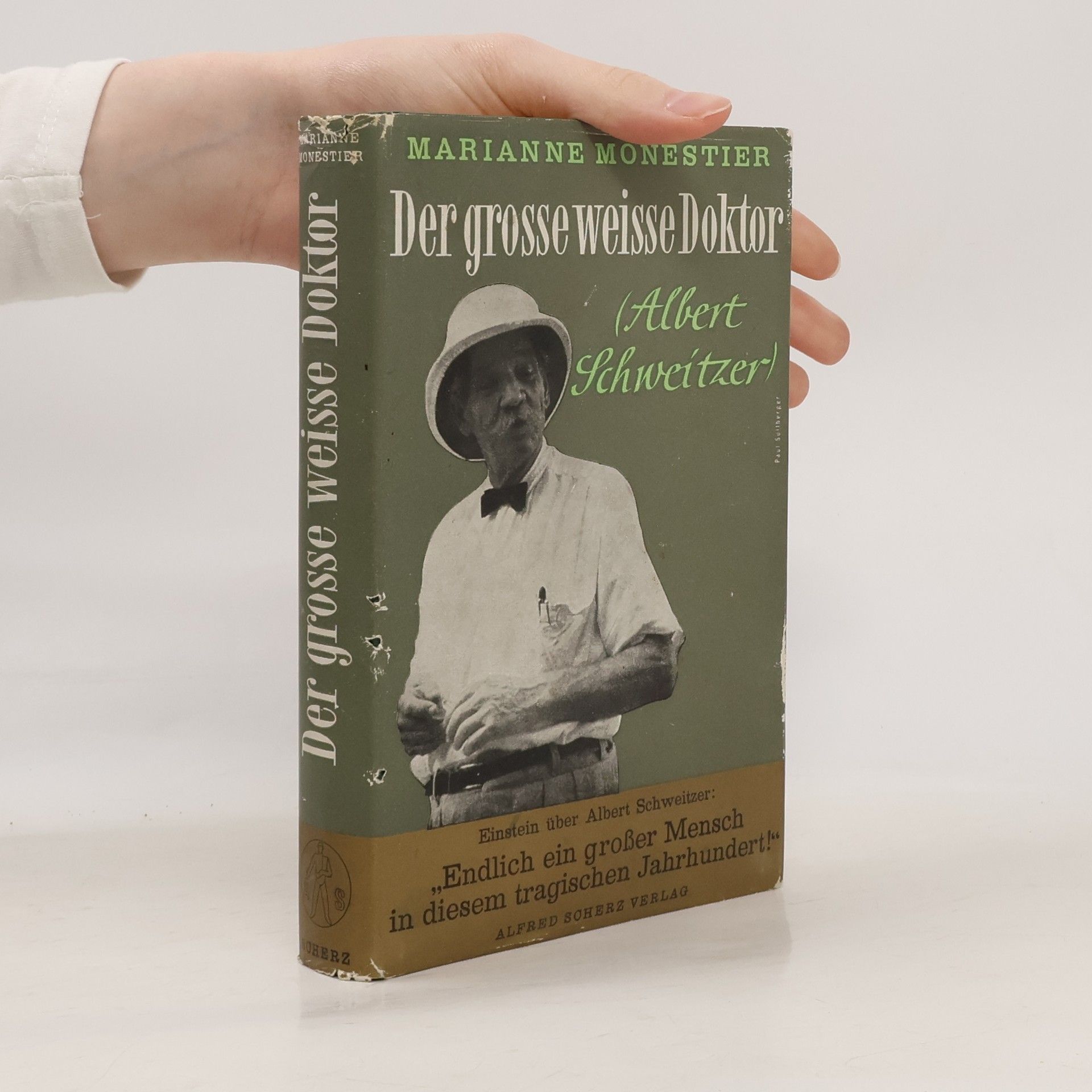 Marianne Monestier Der grosse weisse Doktor, Albert Schweitzer