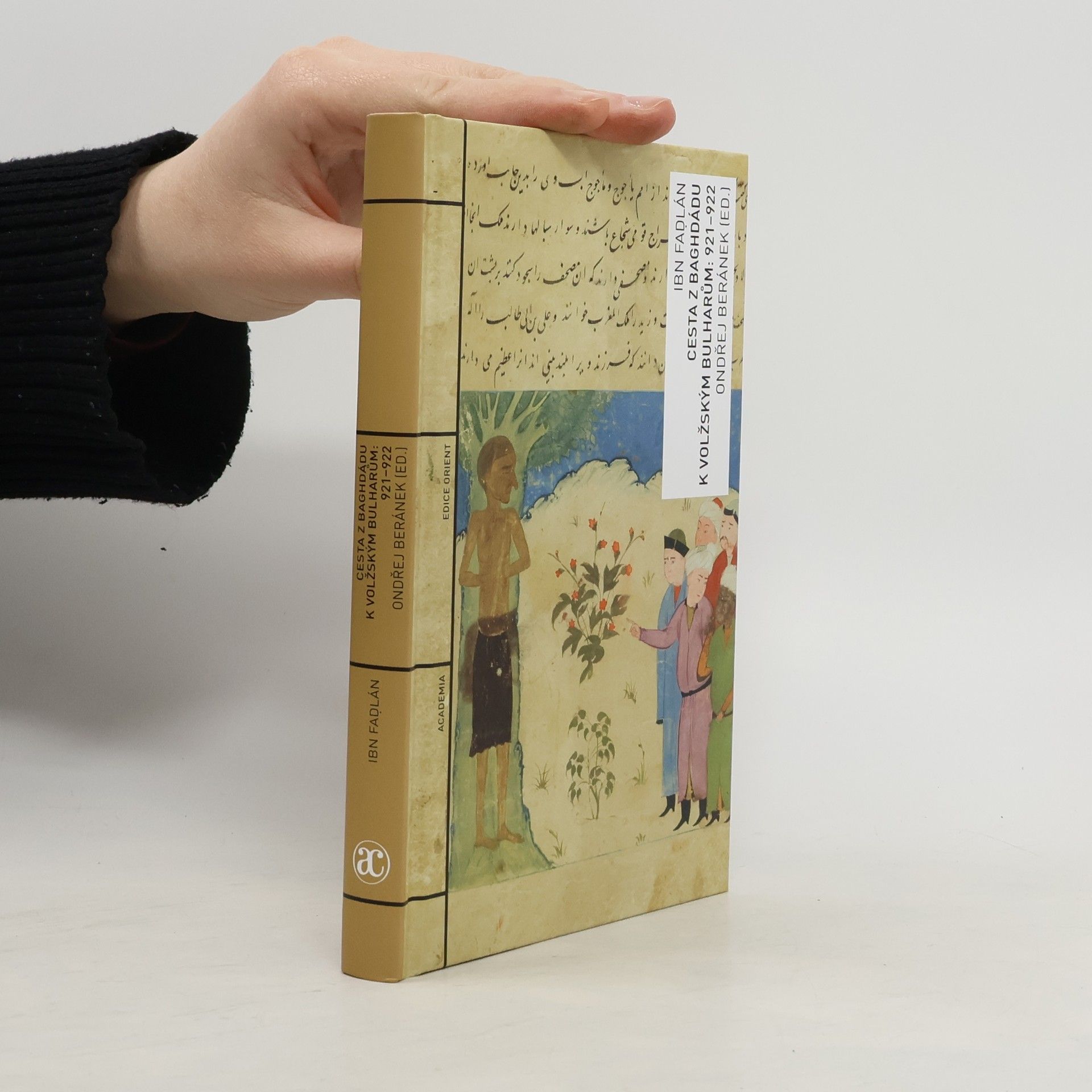 Cesta z Baghdádu k volžským Bulharům: 921-922