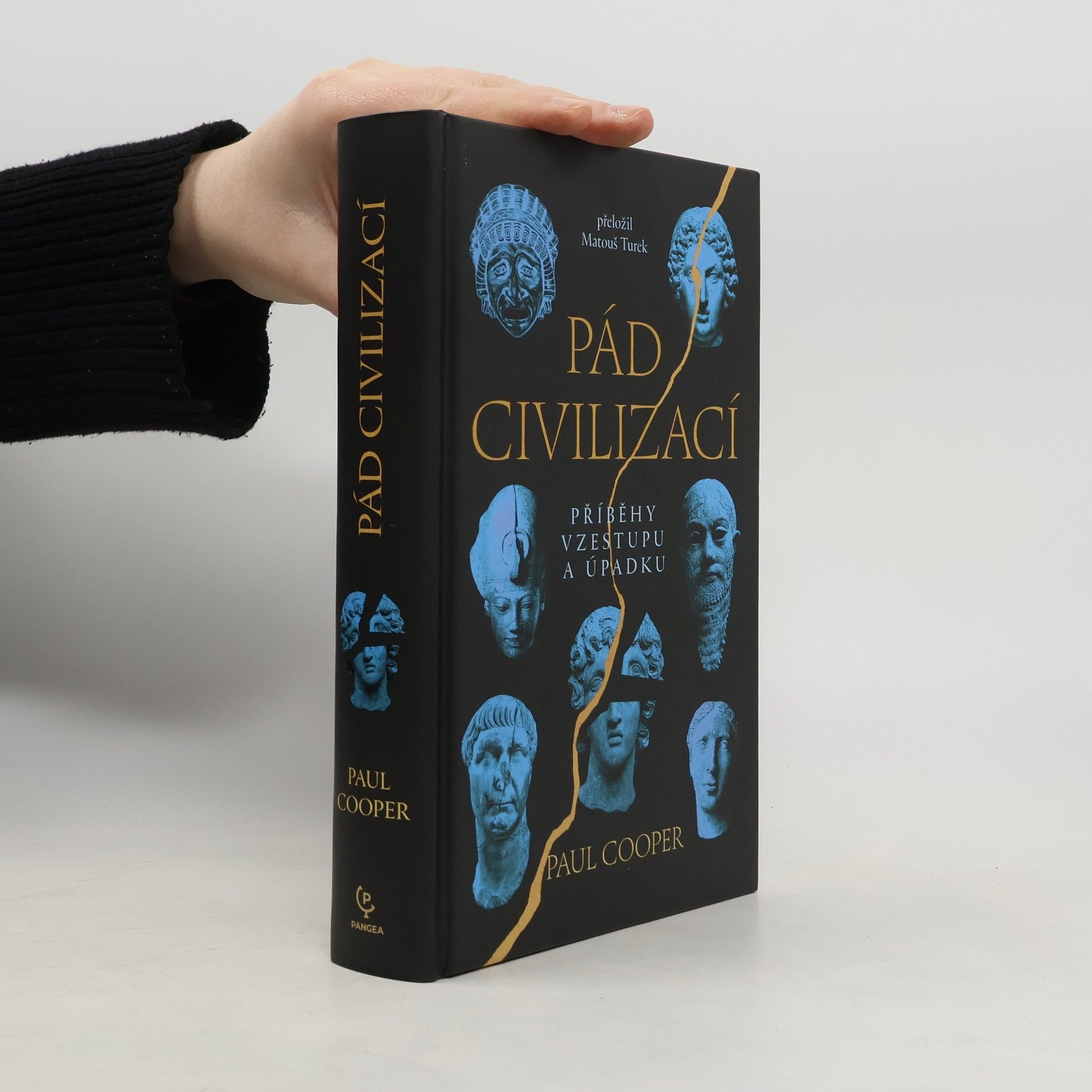 Pád civilizací: Příběhy vzestupu a úpadku