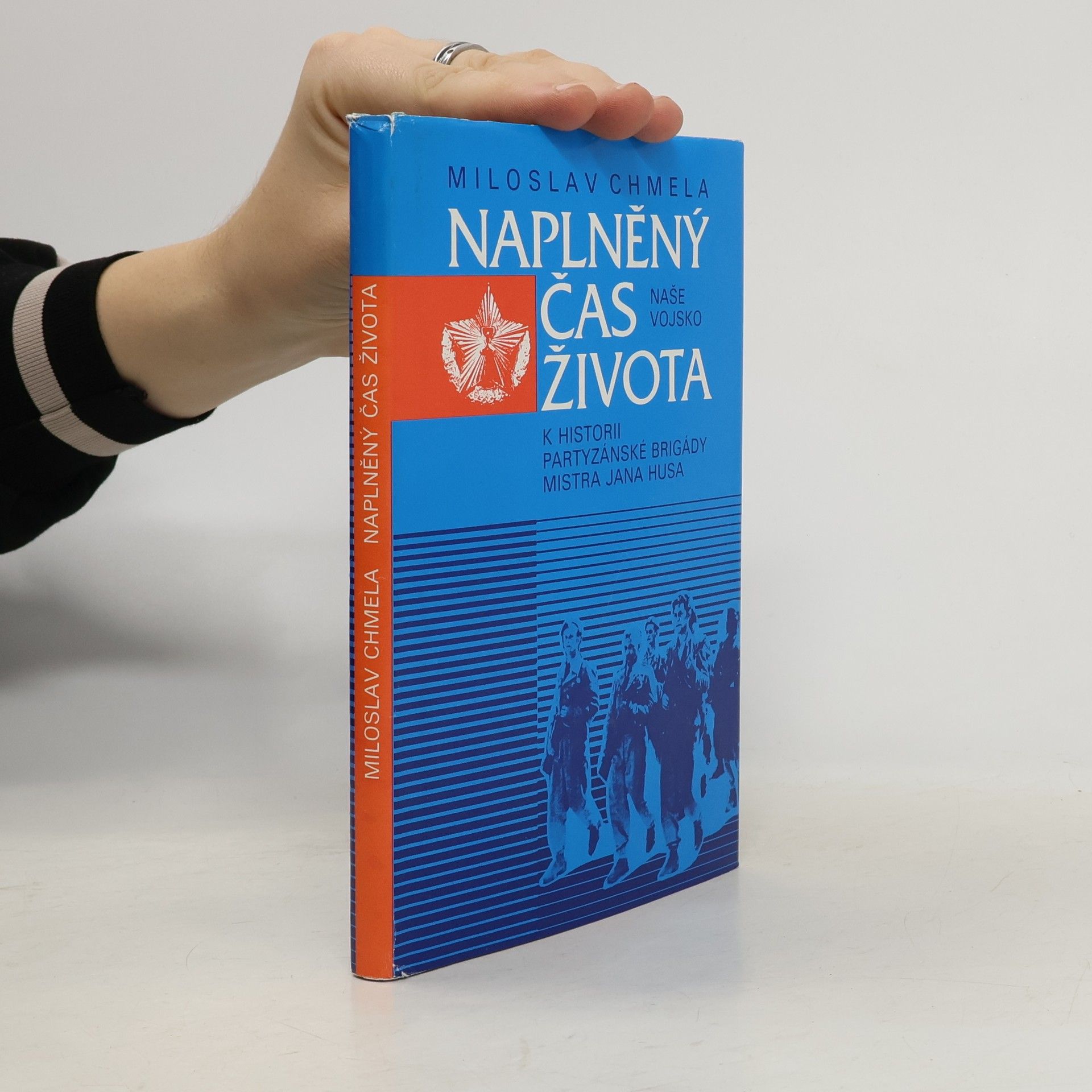 Miloslav Chmela Naplněný čas života