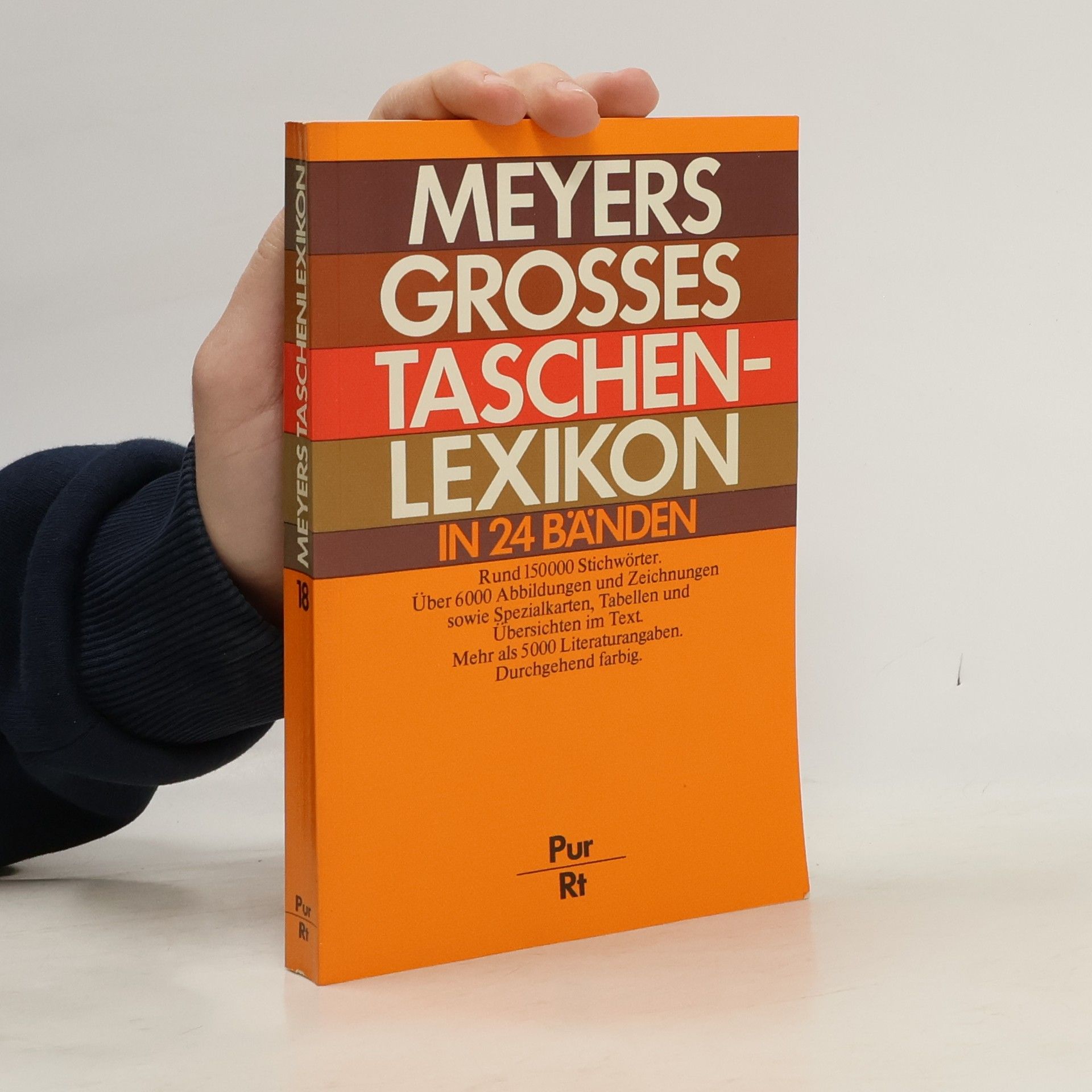Kolektív autorov Meyers Grosses Taschenlexikon : in 24 Bänden. Bd. 18., Pur-Rt