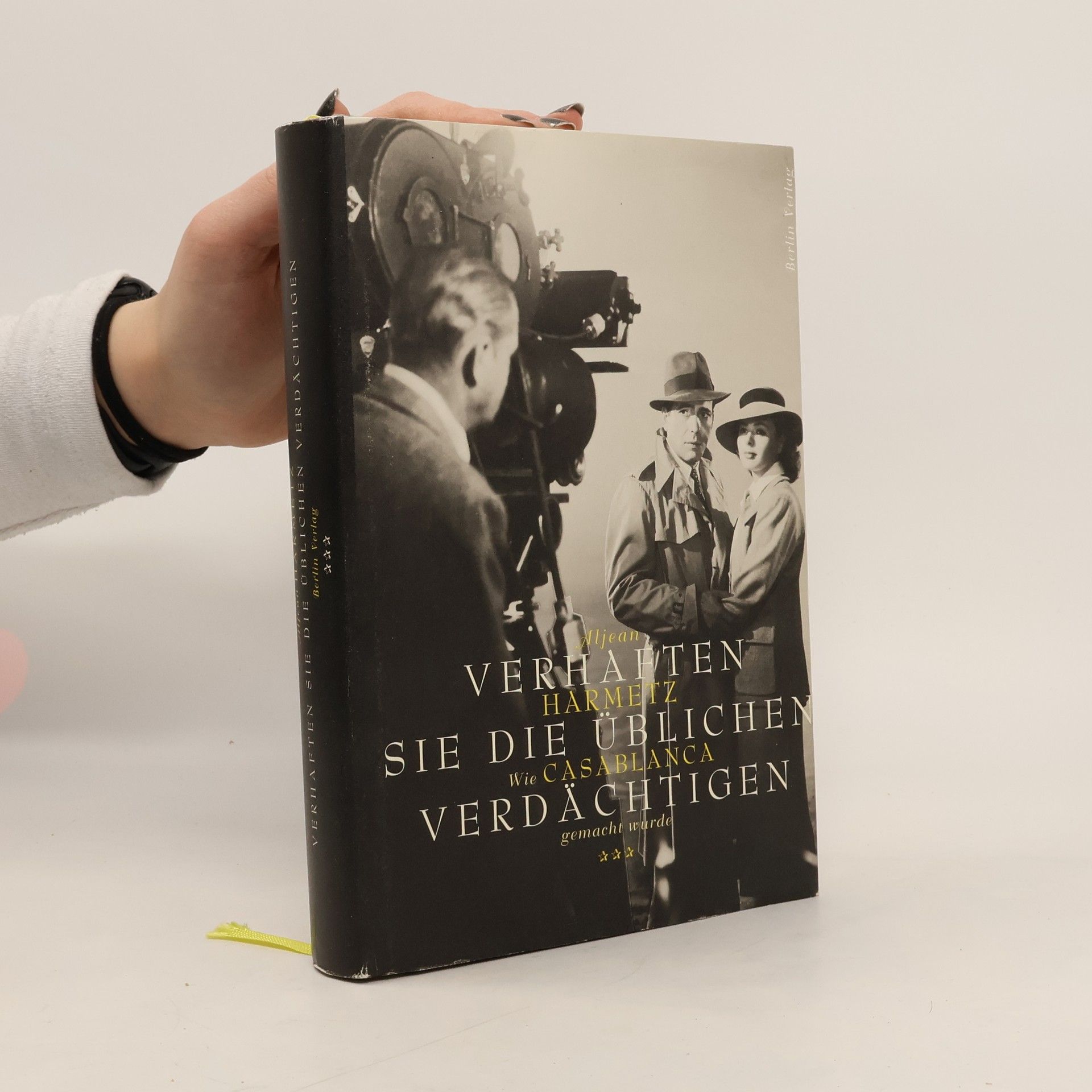 Aljean Harmetz Verhaften Sie die üblichen Verdächtigen