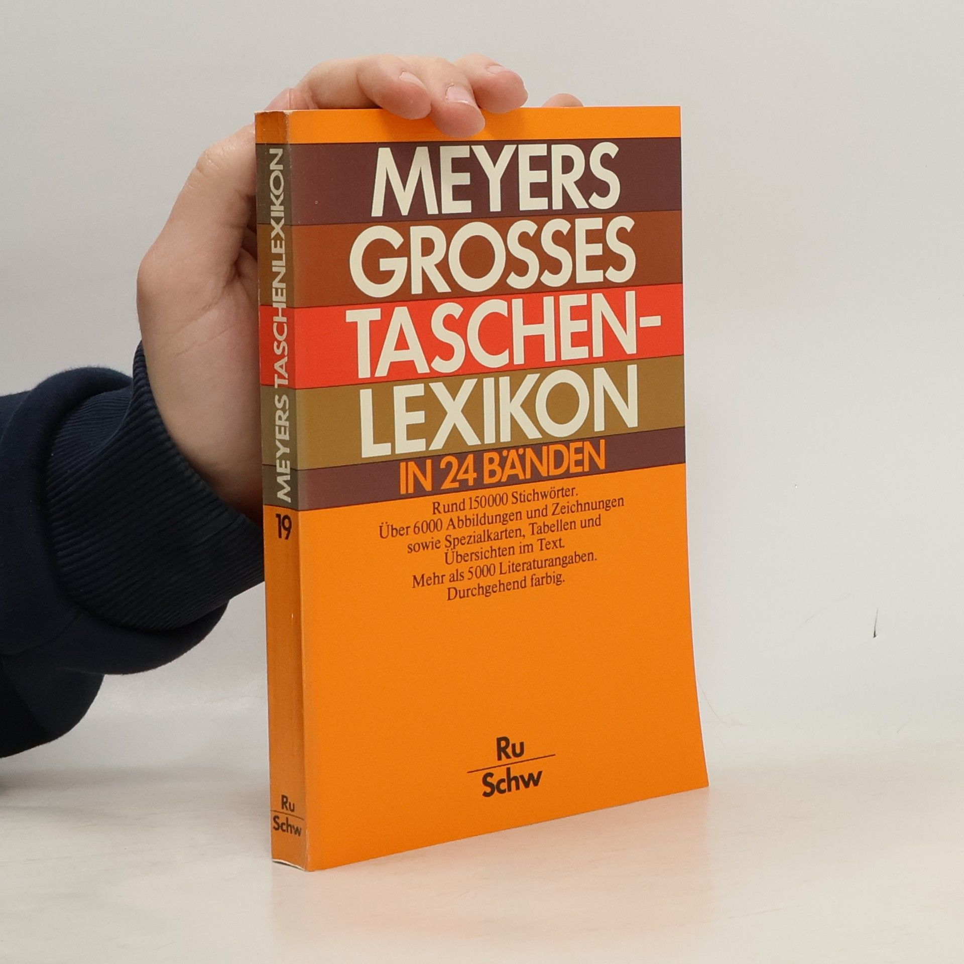 Autorenkollektiv Meyers Grosses Taschenlexikon : in 24 Bänden. Bd. 19.