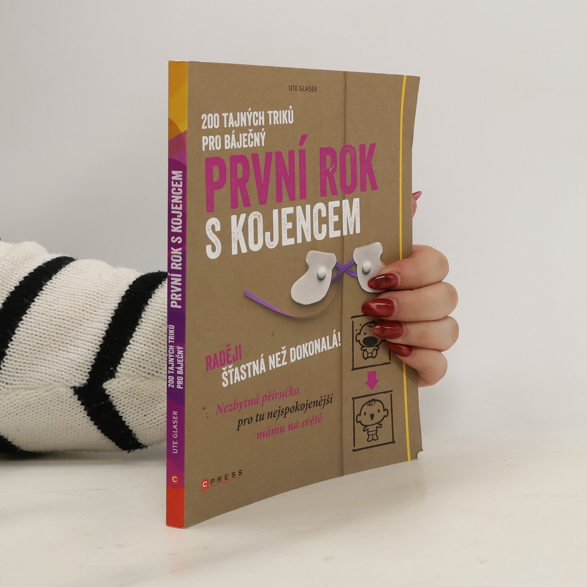 Ute Glaser 200 tajných triků pro báječný první rok s kojencem