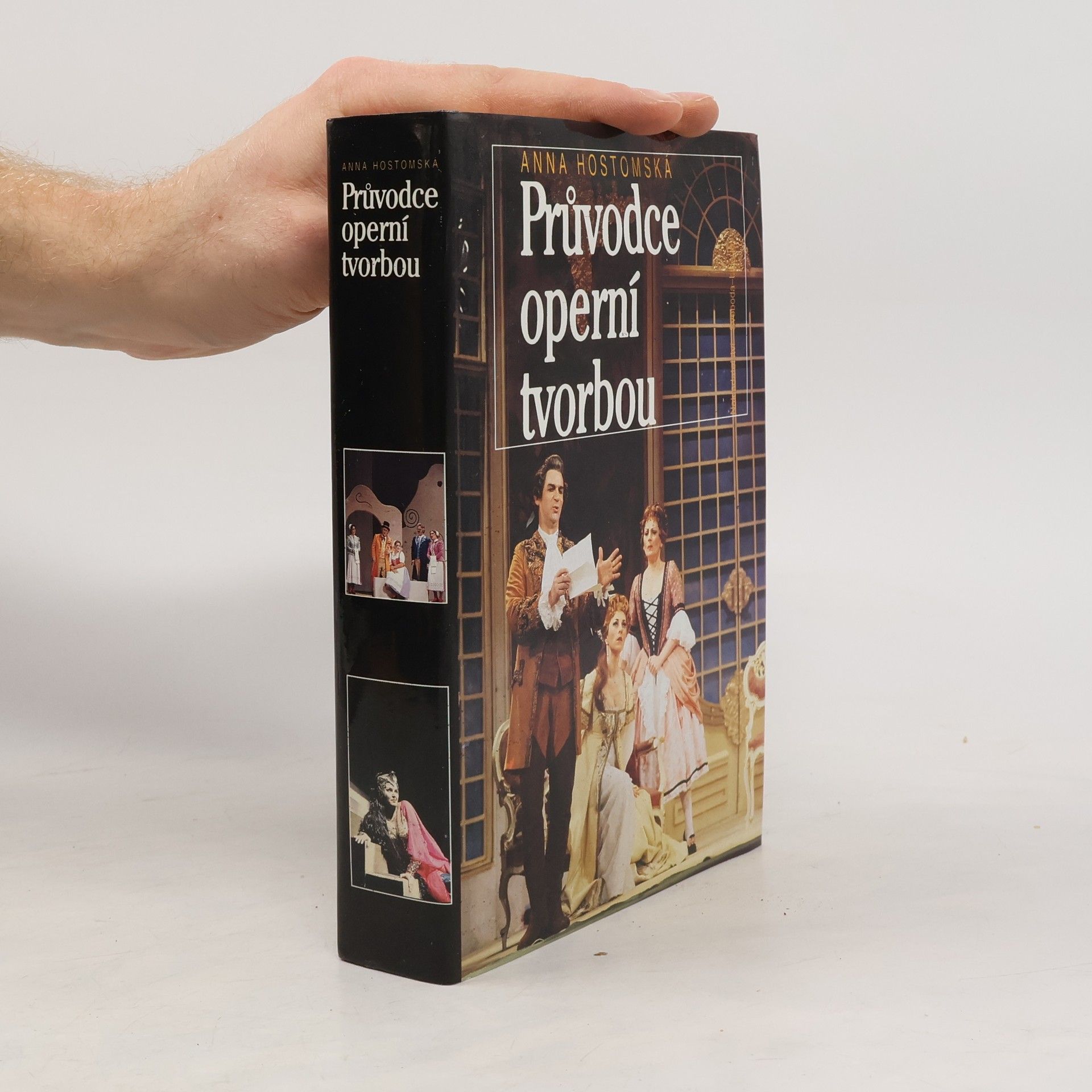 Anna Hostomská Průvodce operní tvorbou