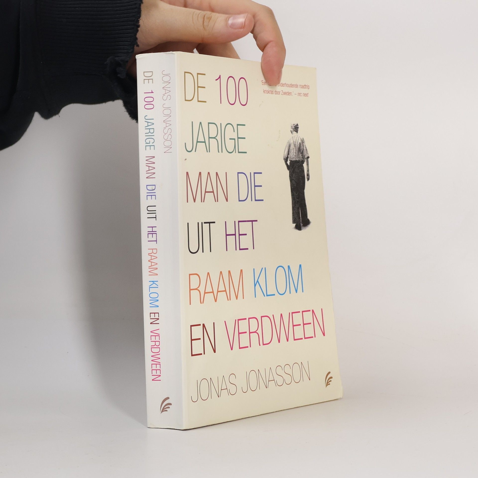 Jonas Jonasson De 100-jarige man die uit het raam klom en verdween