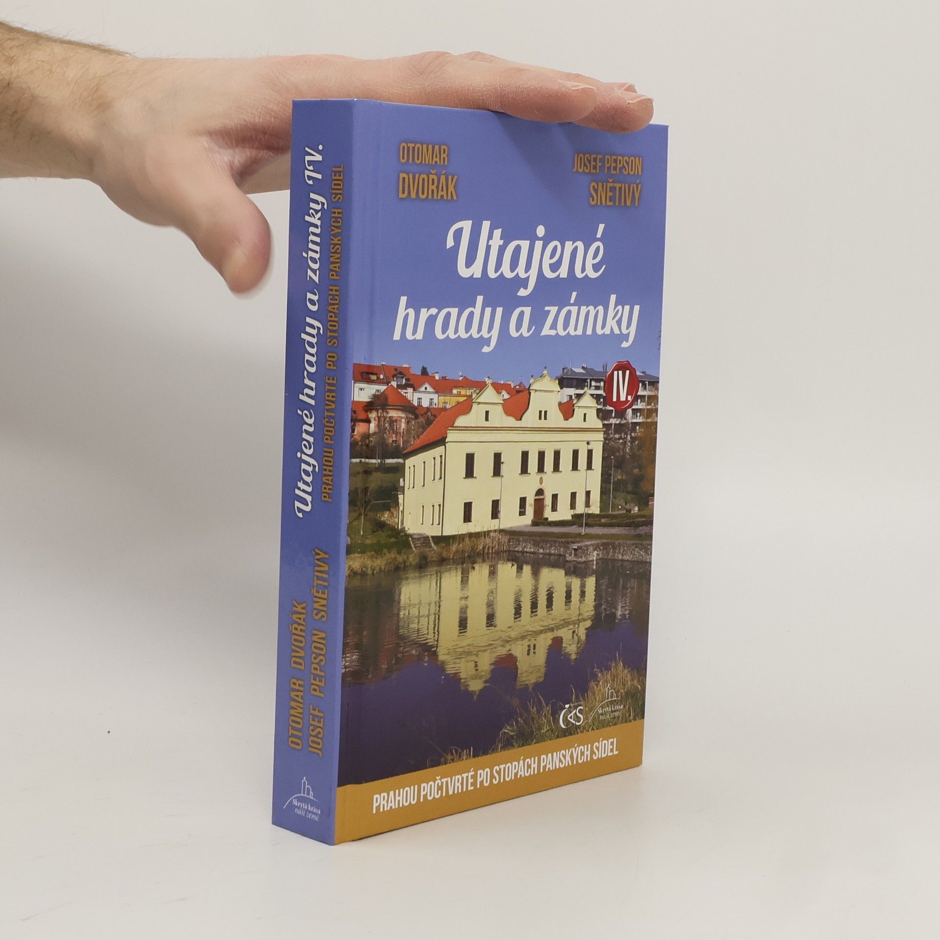Otomar Dvořák Utajené hrady a zámky IV.