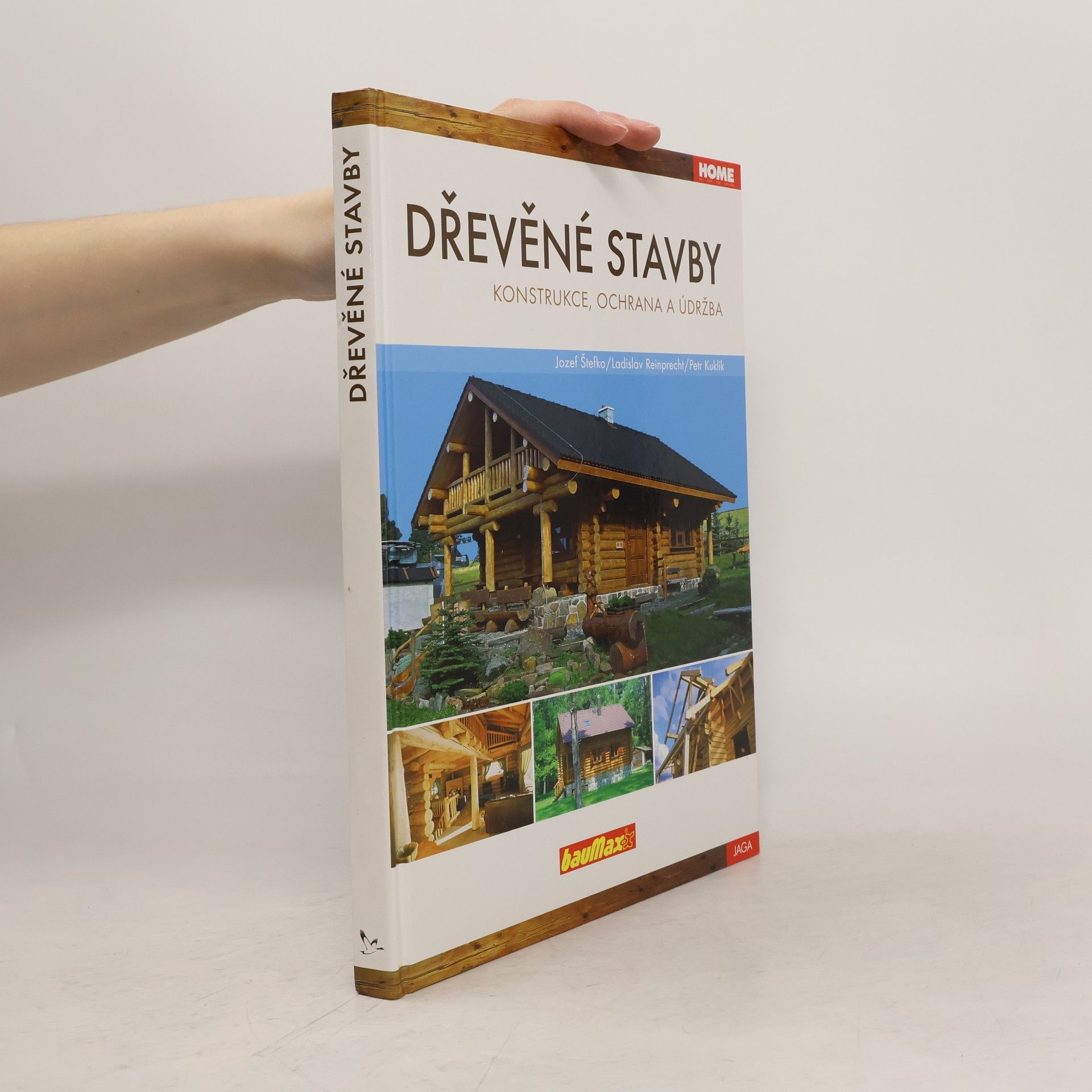 Ladislav Reinprecht Dřevěné stavby - konstrukce, ochrana a údržba