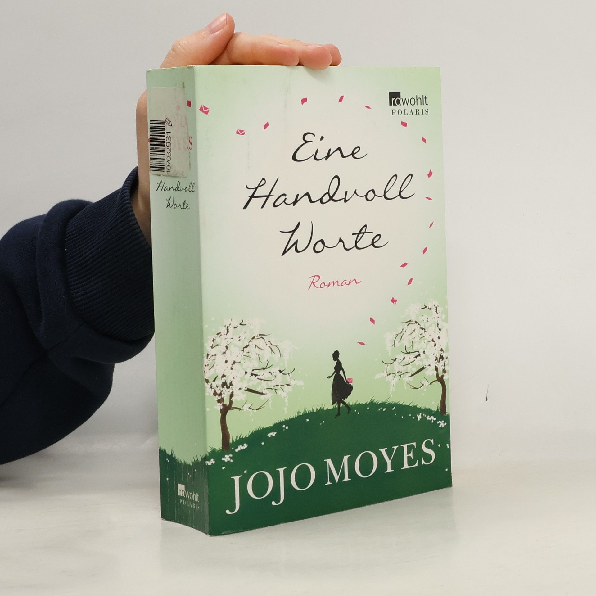 Jojo Moyes Eine Handvoll Worte
