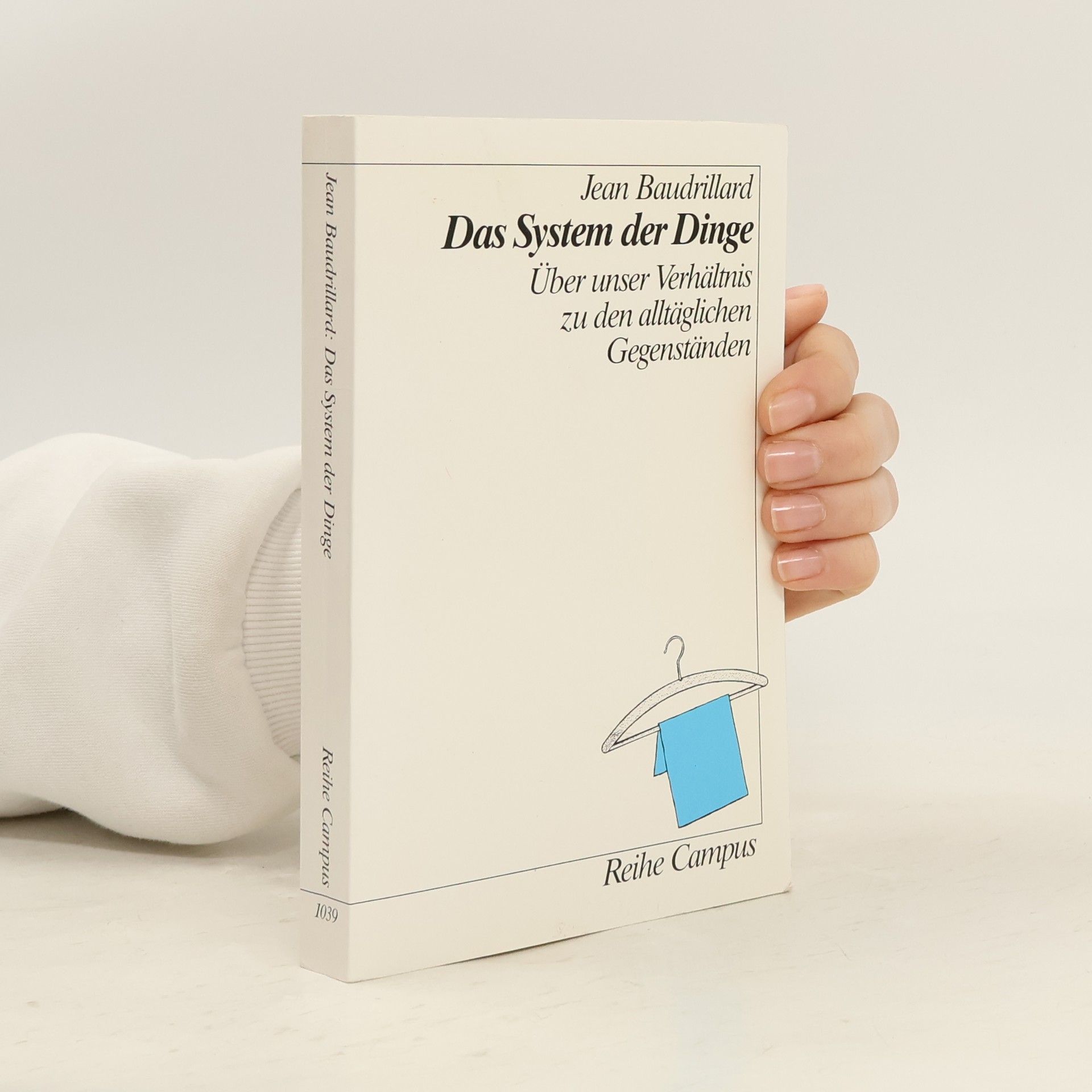 Jean Baudrillard Das System der Dinge