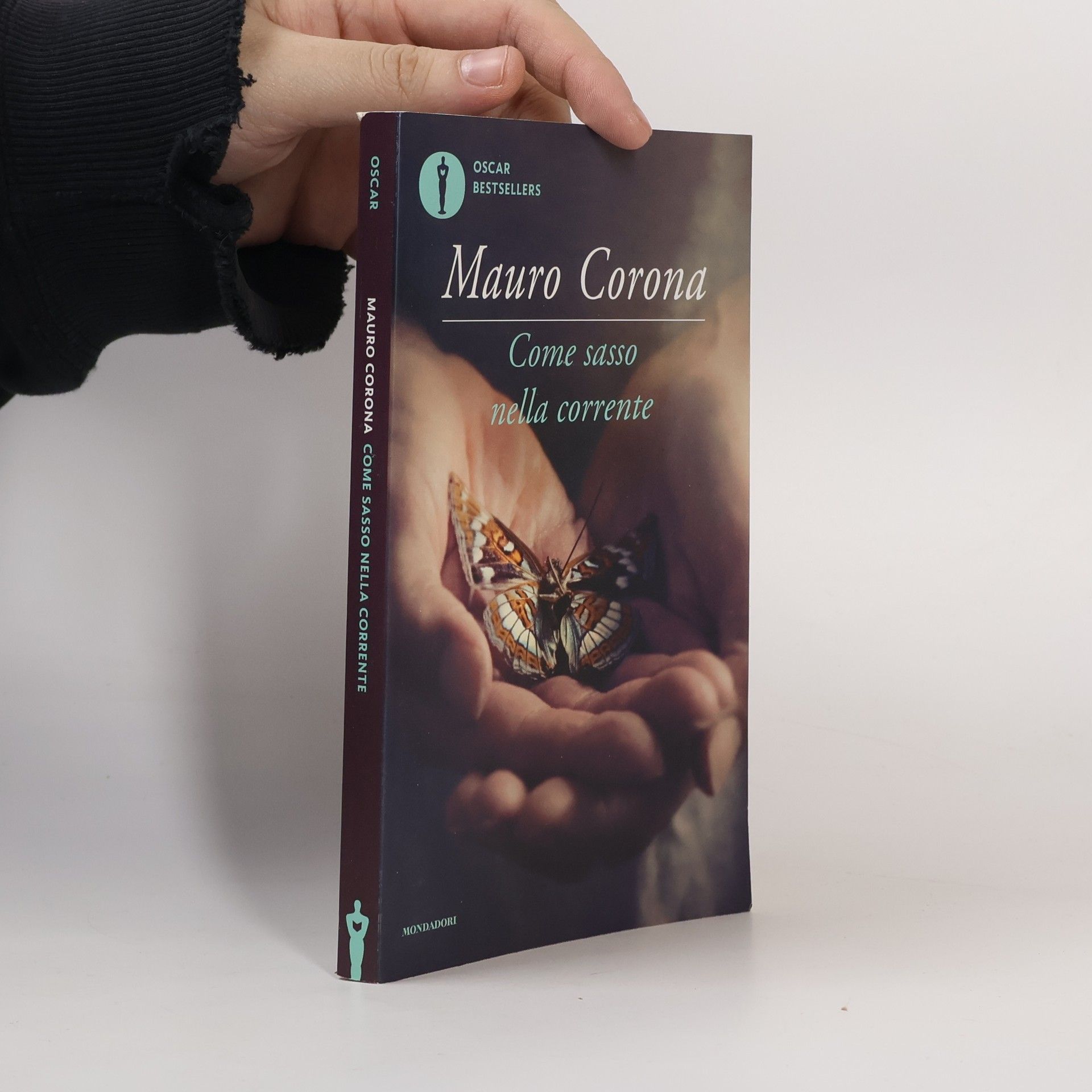 Mauro Corona Oscar Bestsellers: Come sasso nella corrente