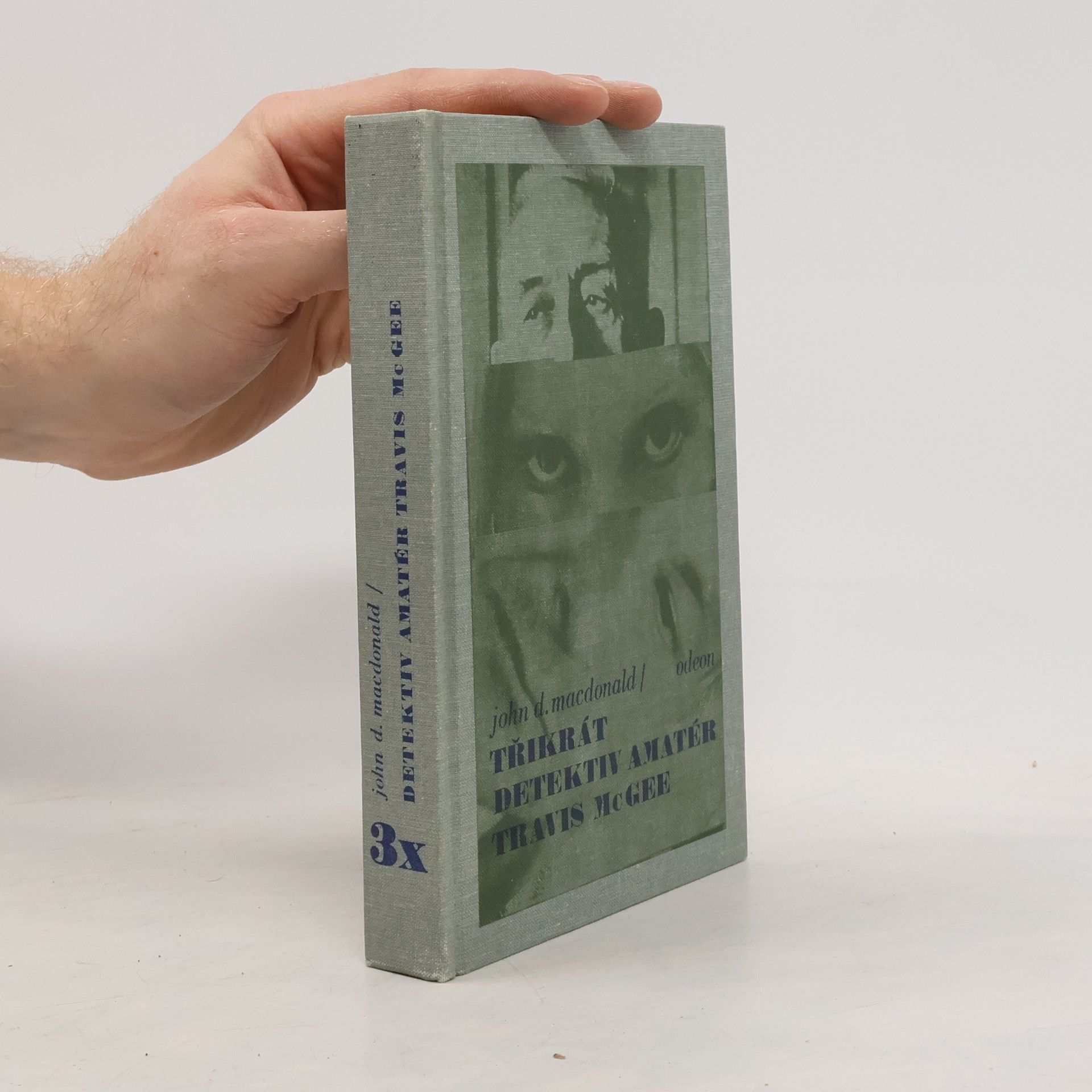 John D. MacDonald Třikrát detektiv amatér Travis McGee