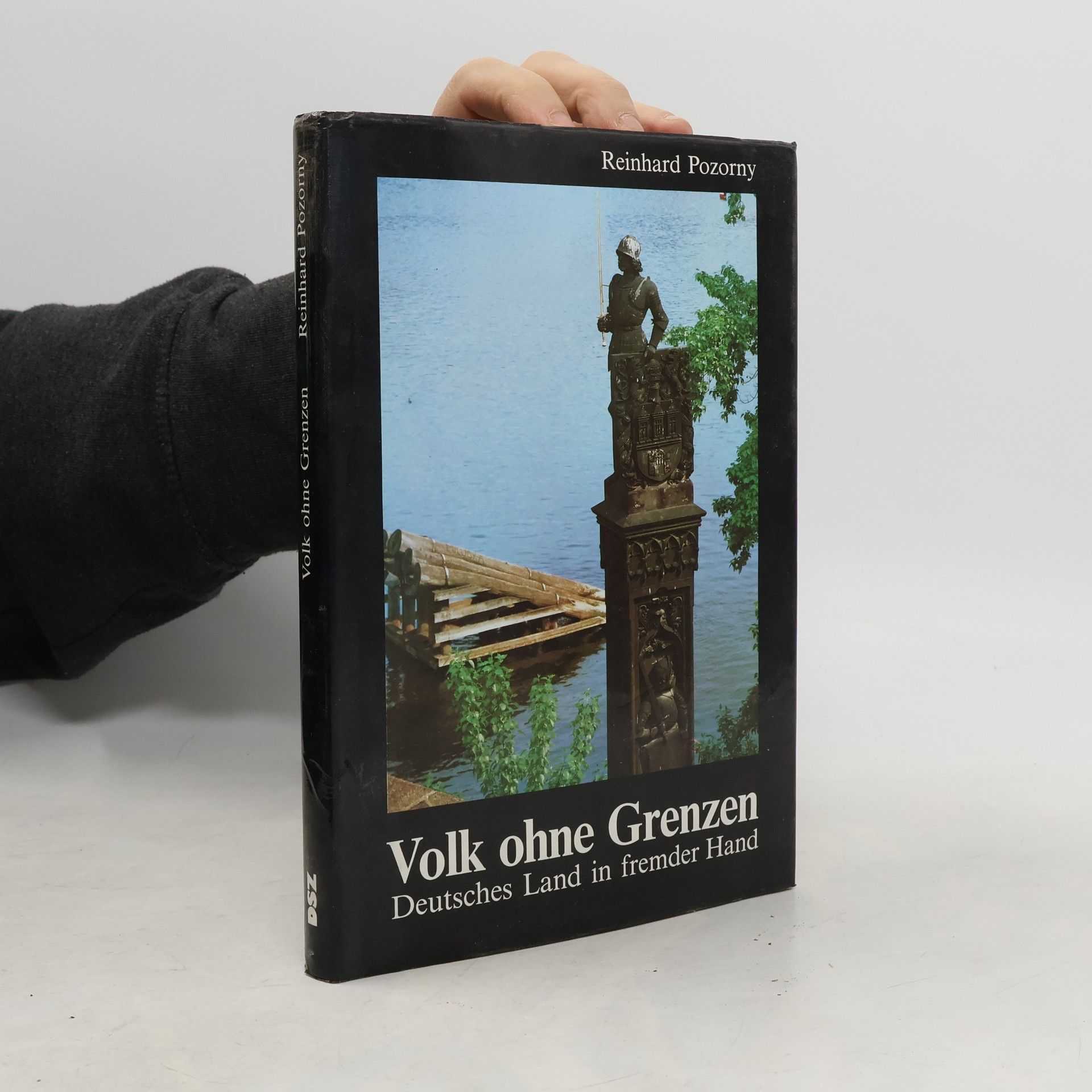 Reinhard Pozorny Volk ohne Grenzen