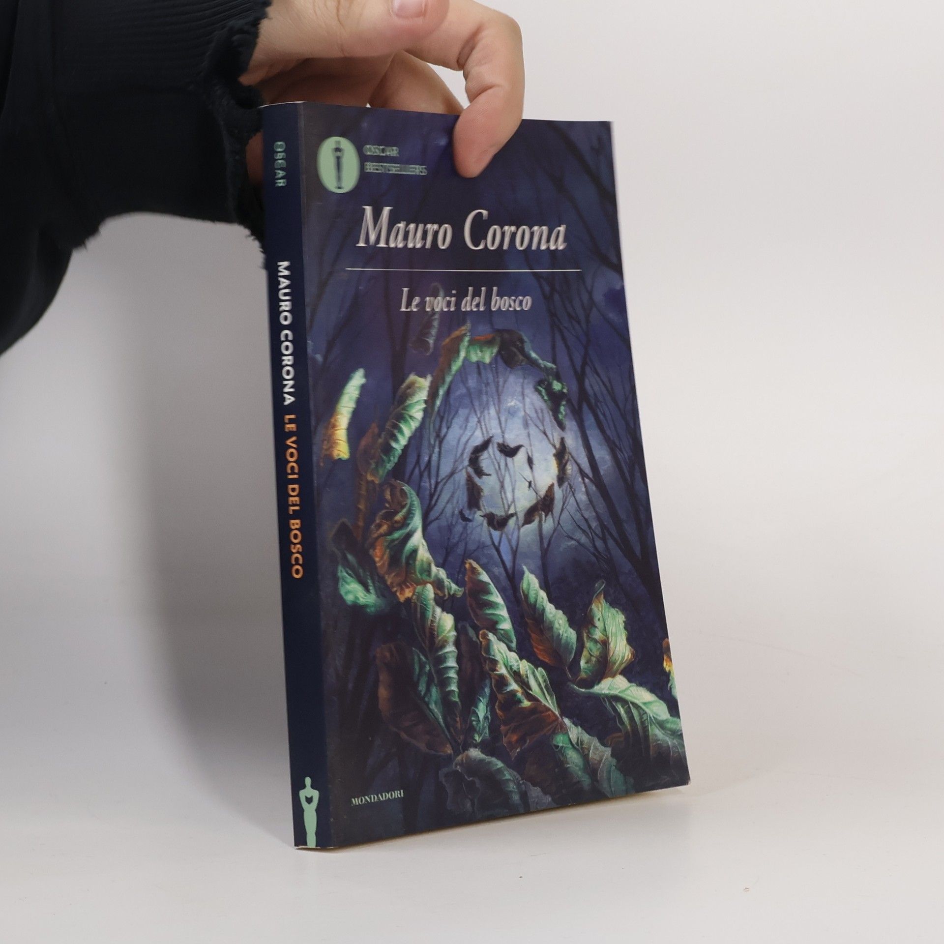 Mauro Corona Oscar Bestsellers: Le voci del bosco