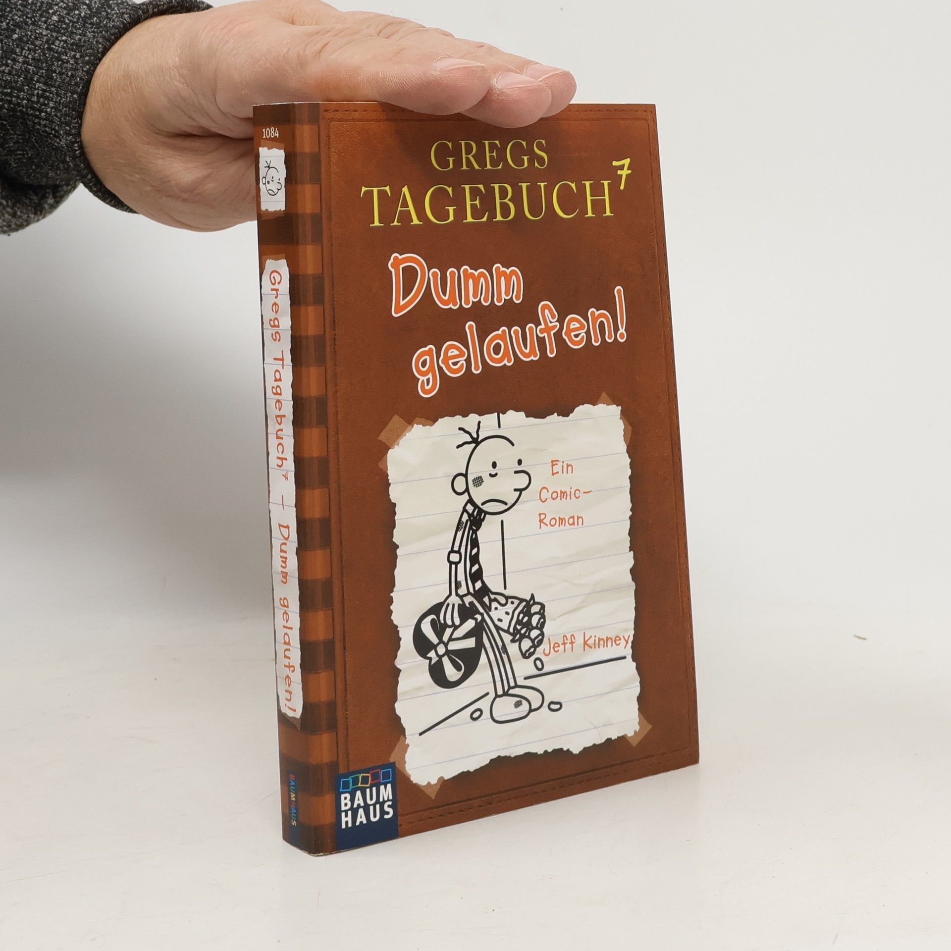 Jeff Kinney Gregs Tagebuch 7. Dumm gelaufen!