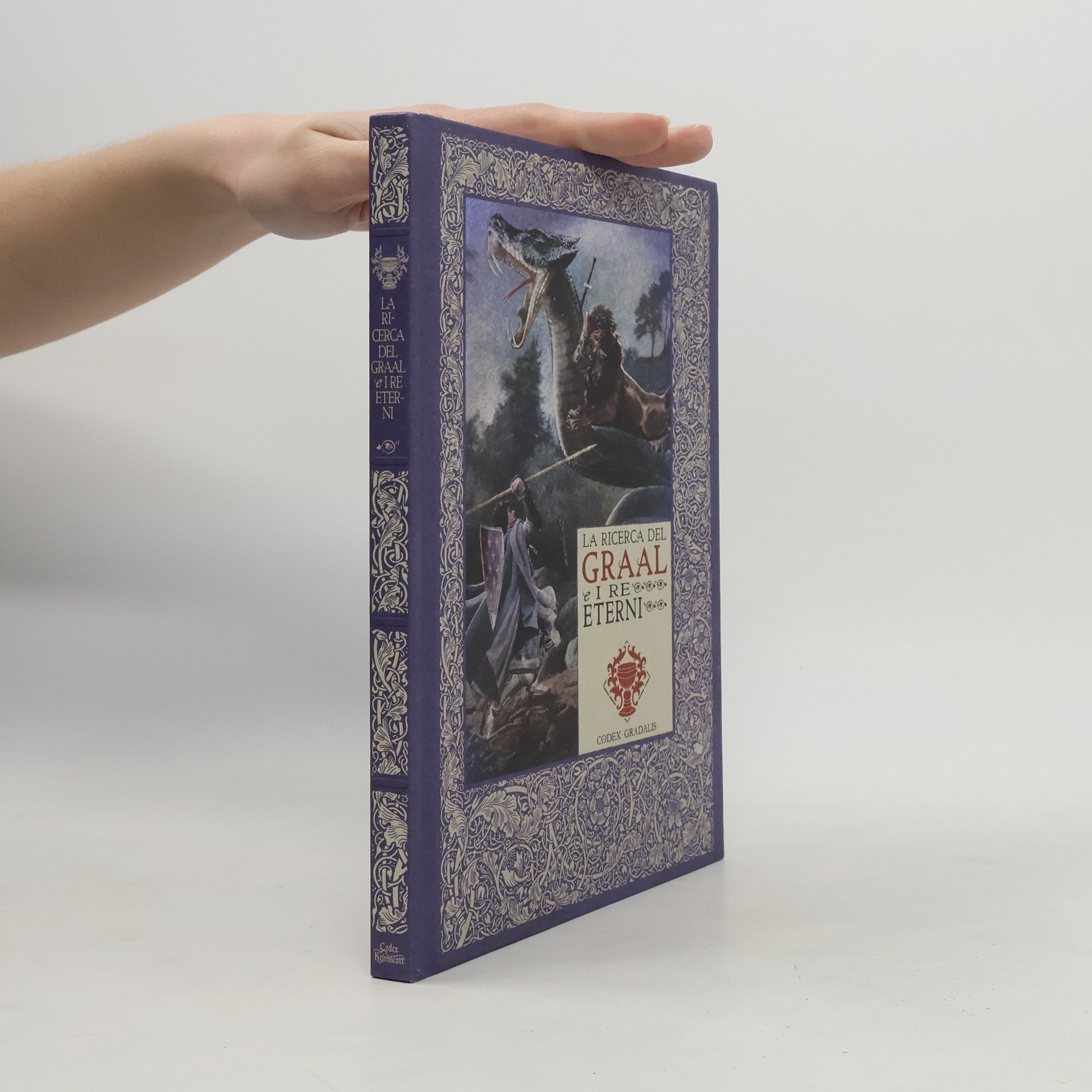 La ricerca del Graal e i re eterni 
