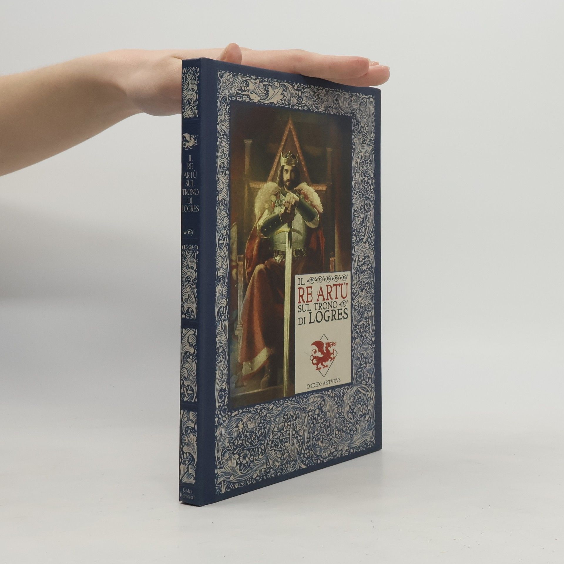 Kolektív autorov Il Re Artù sul trono di Logres