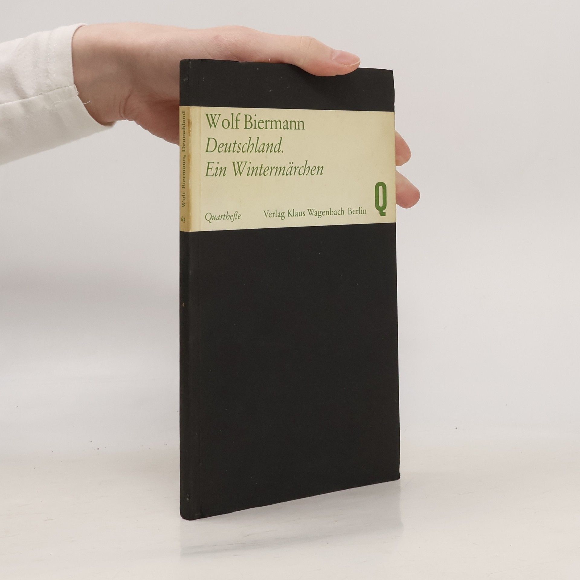 Wolf Biermann Deutschland. Ein Wintermärchen