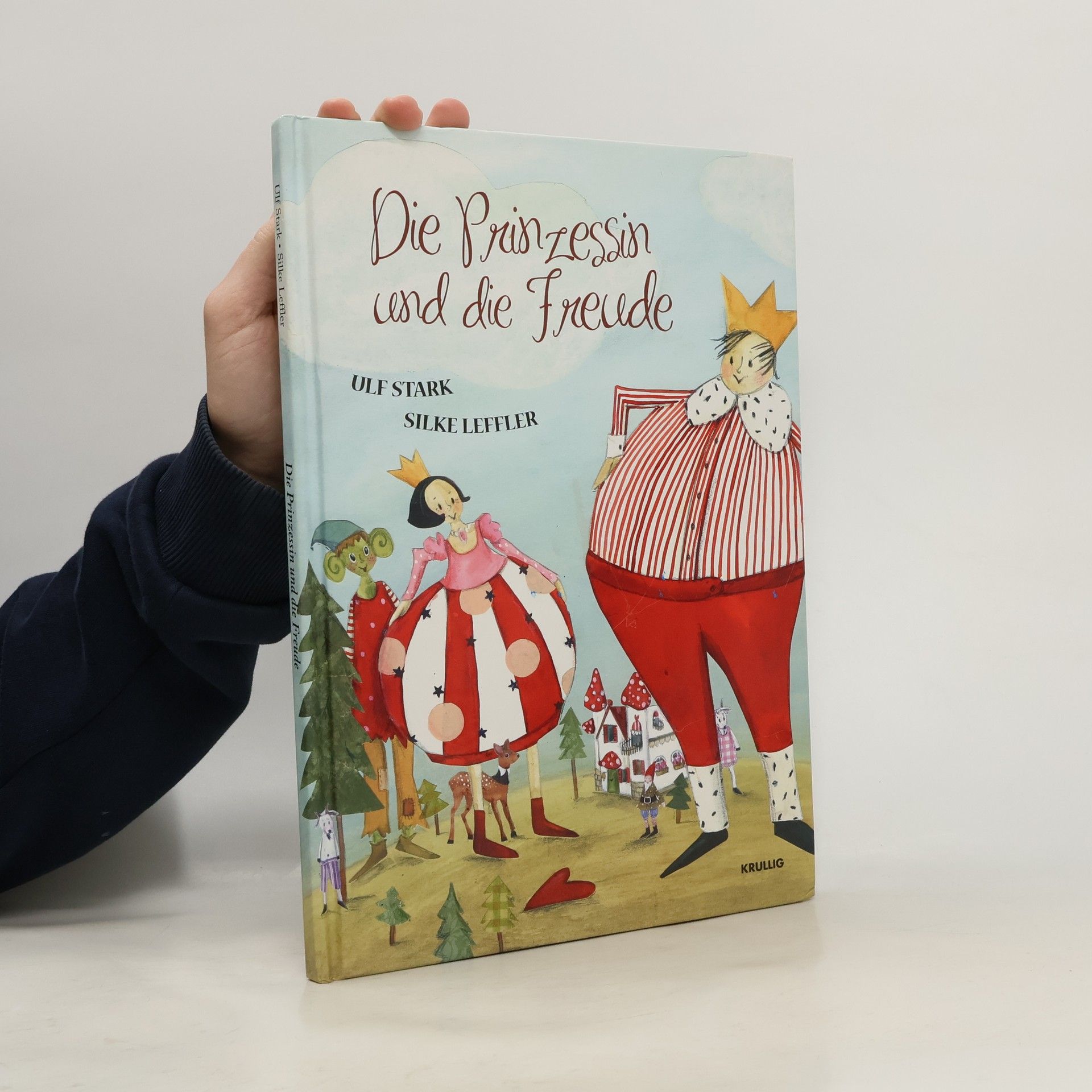 Silke Leffler Die Prinzessin und die Freude