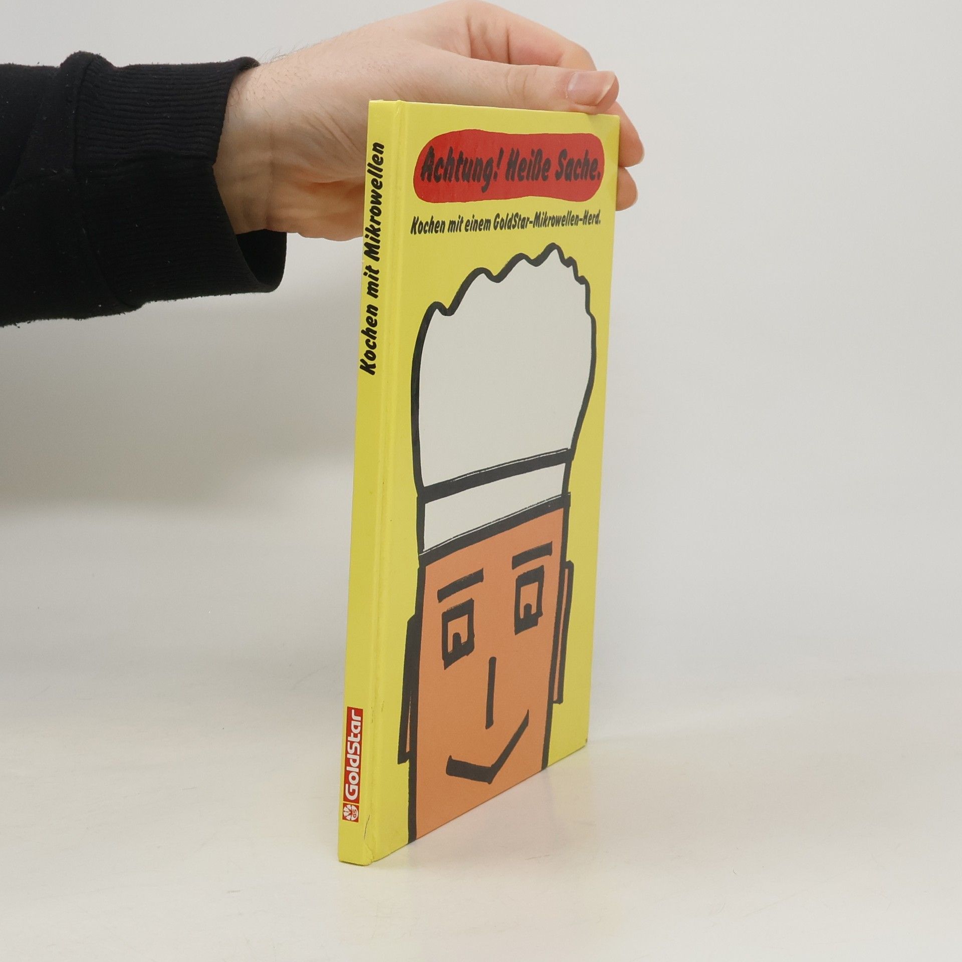 Autorenkollektiv Achtung! Heiße Sache. Kochen mit Mikrowellen