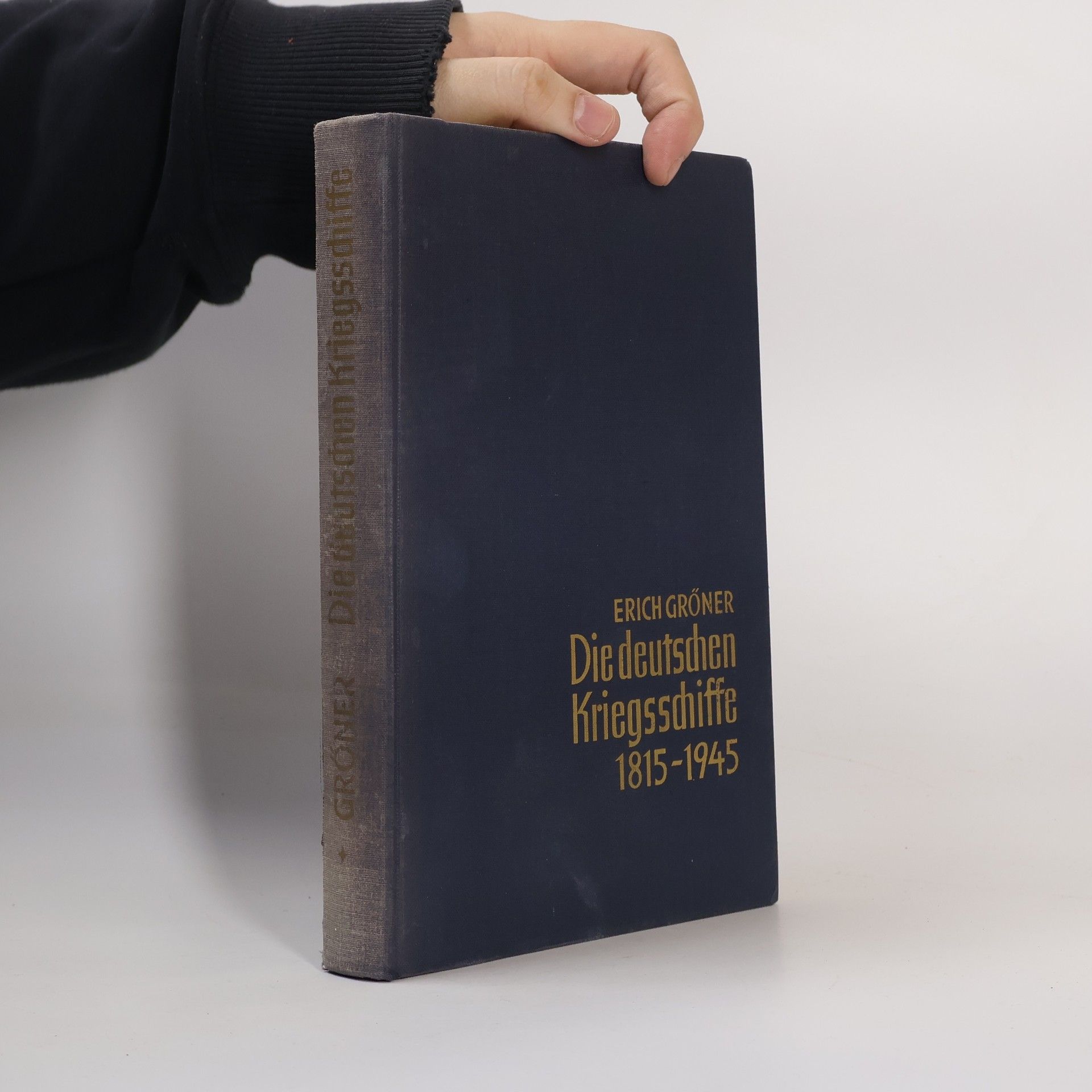Erich Gröner Die deutschen Kriegsschiffe 1815-1945 II.