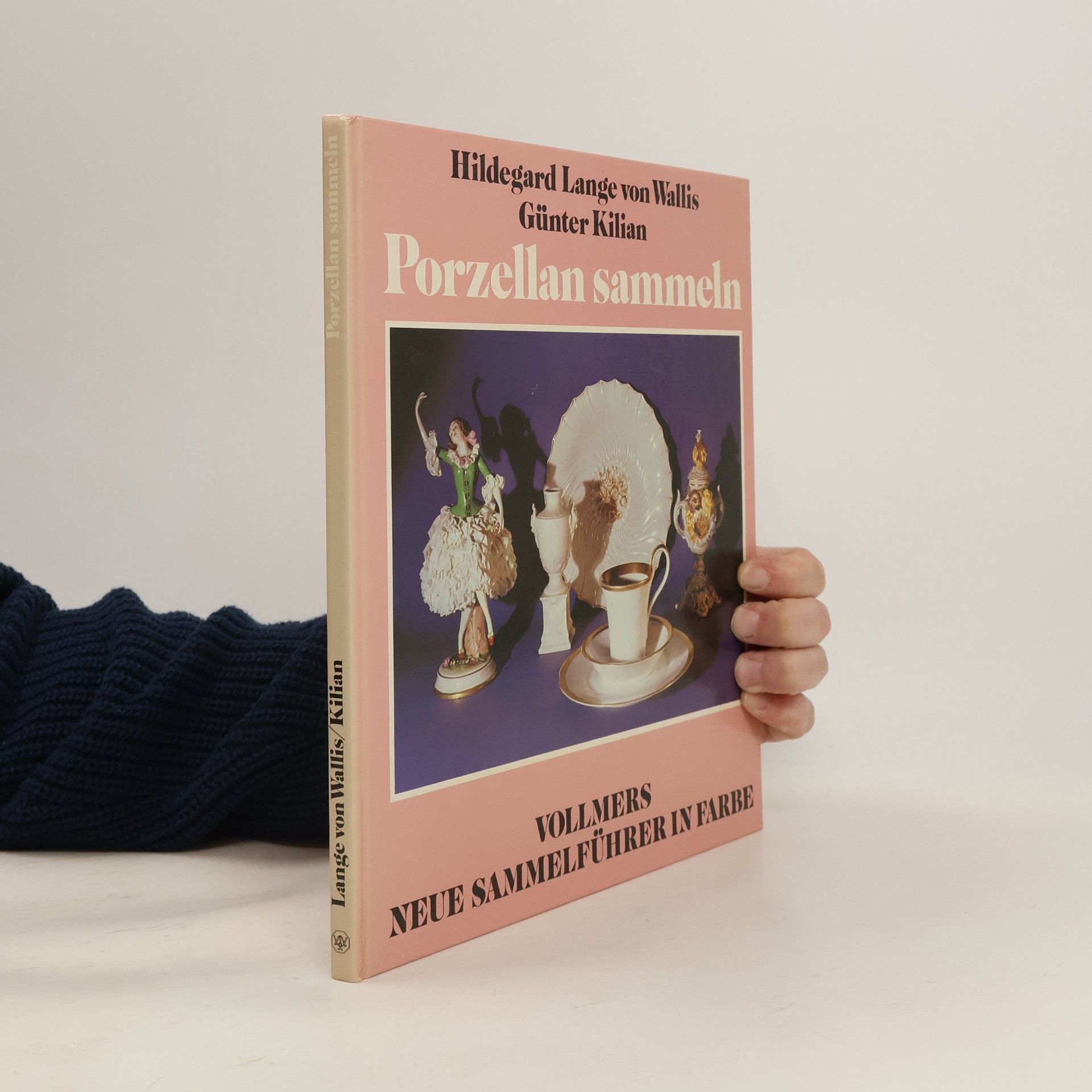 Hildegard Lange von Wallis Porzellan sammeln