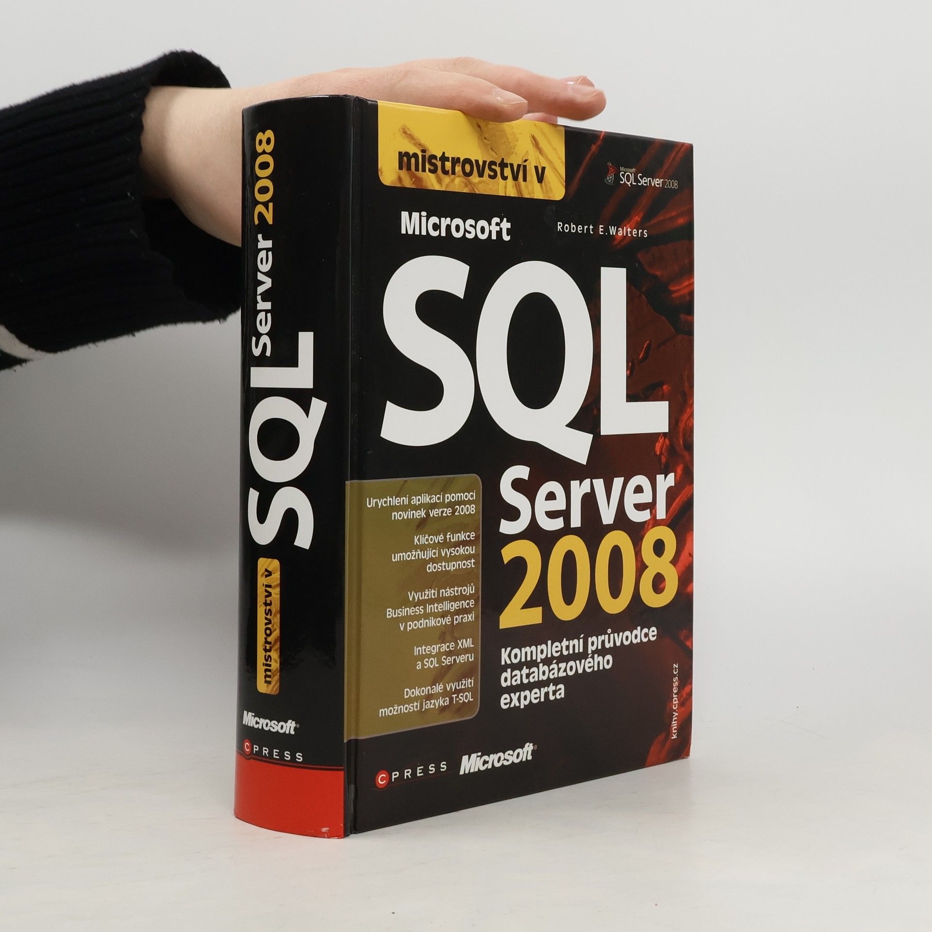 R. E. Roger E. Walters Mistrovství v Microsoft SQL Server 2008