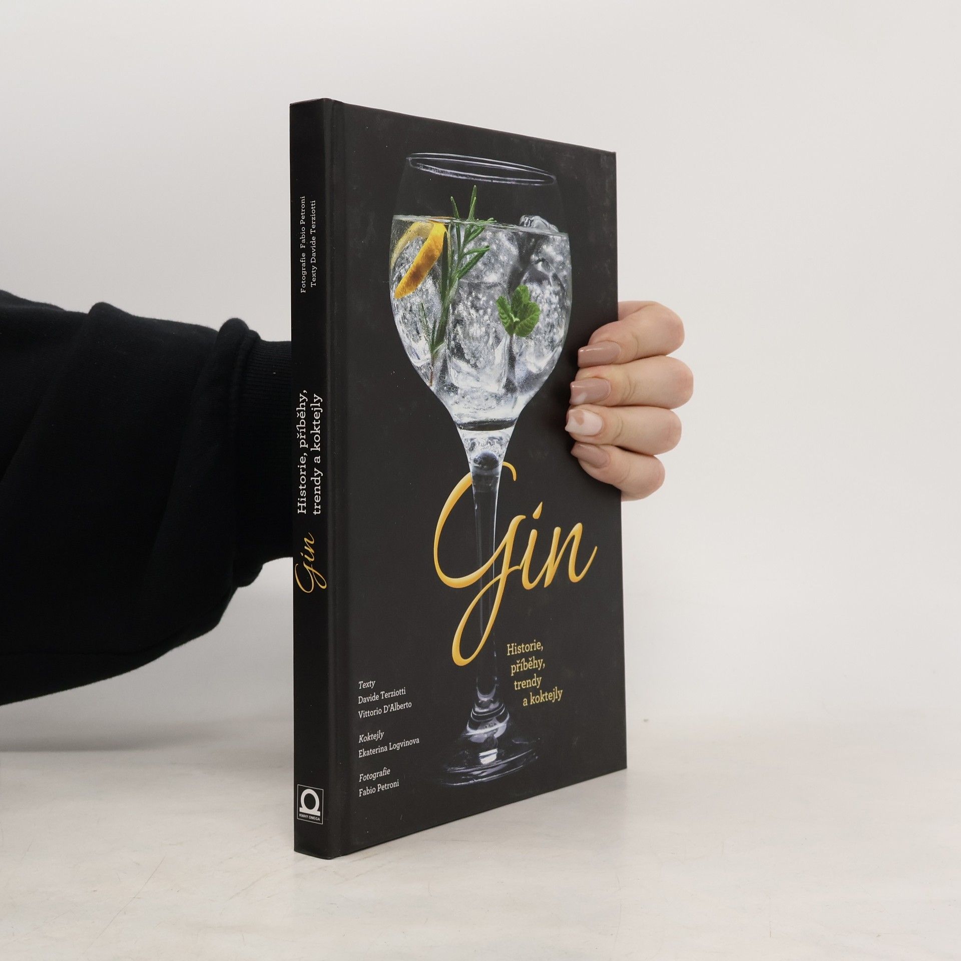 Gin : historie, příběhy, trendy a koktejly