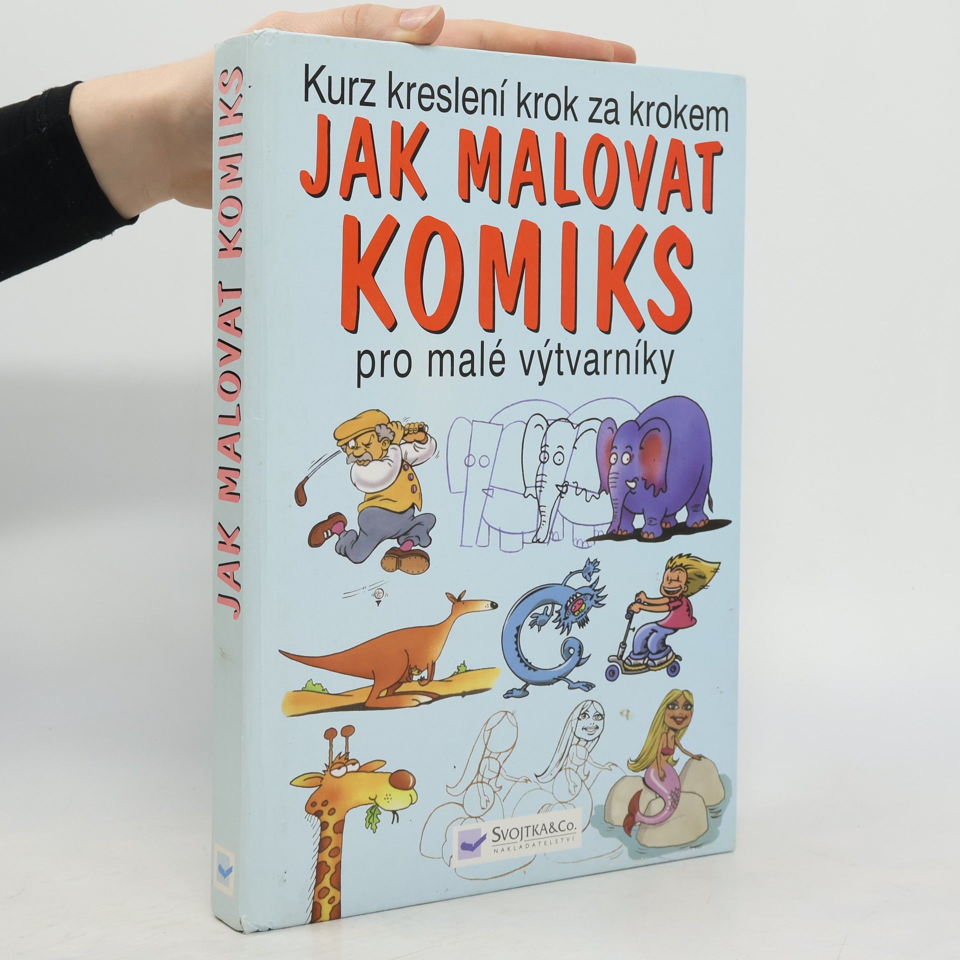 Jak malovat komiks. Pro malé výtvarníky