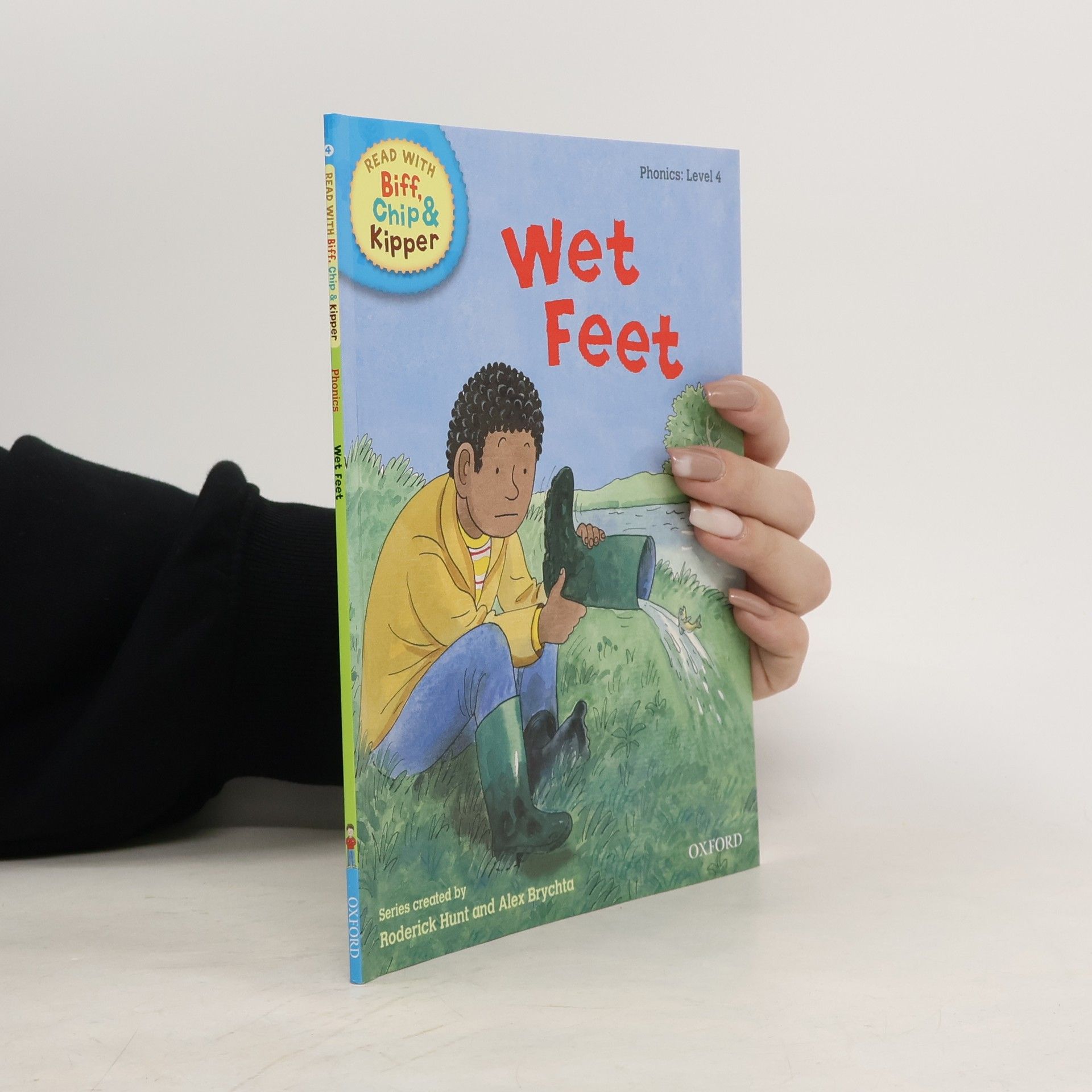 Roderick Hunt Read with Biff, Chip & Kipper Level 4. Wet Feet