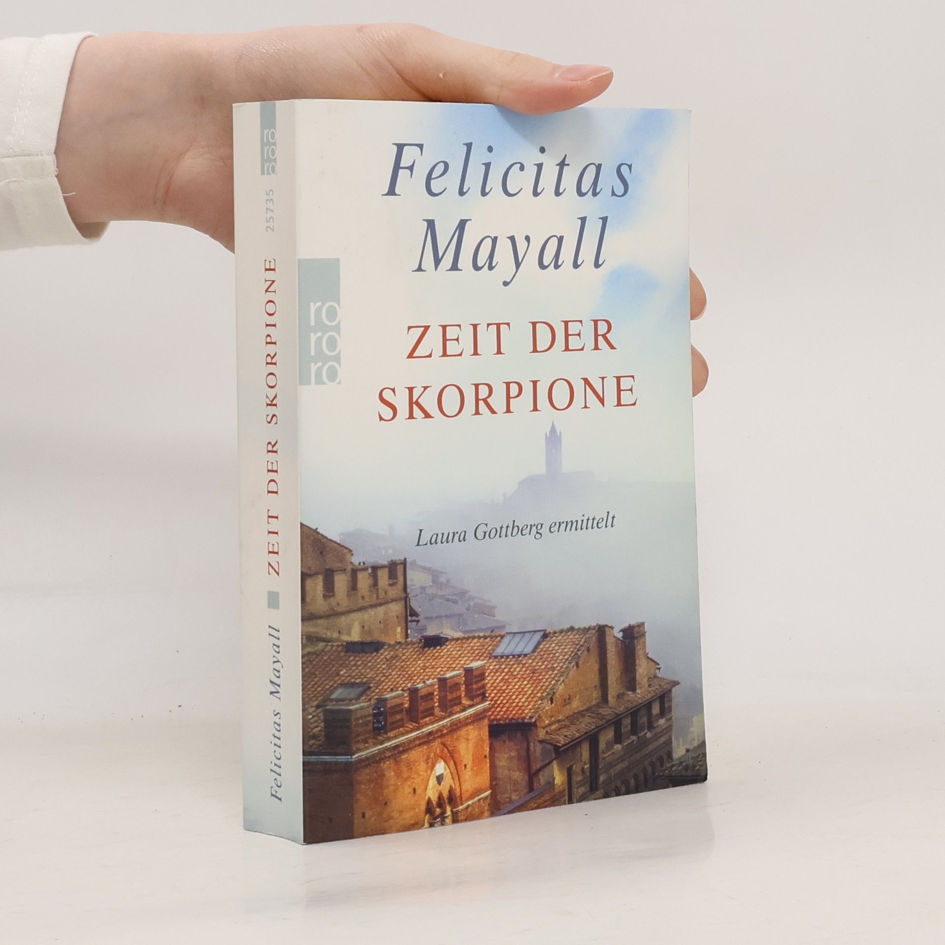 Felicitas Mayall Zeit der Skorpione