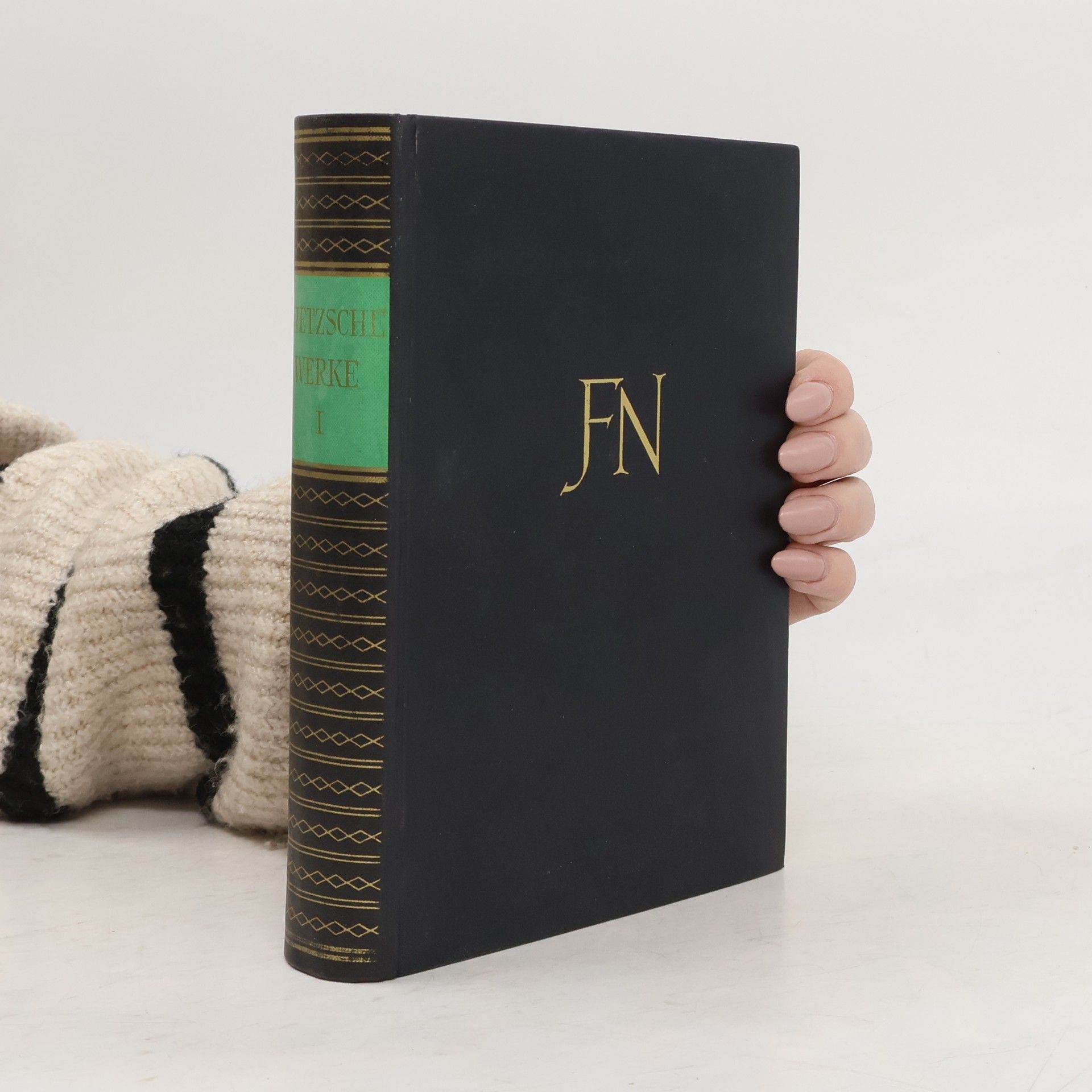 Friedrich Wilhelm Nietzsche Nietzsches Werke in zwei Bänden. Band I