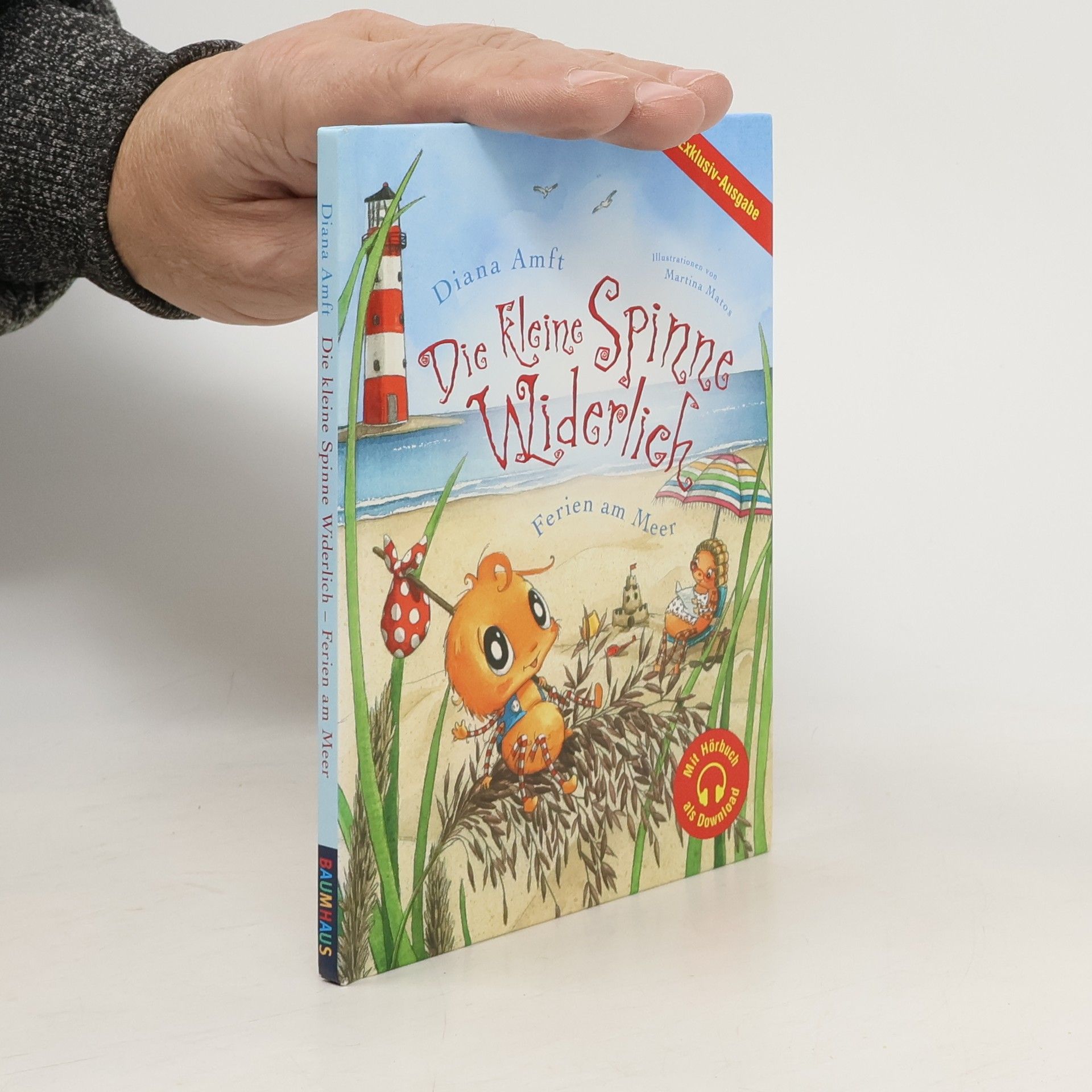 Diana Amft Die kleine Spinne Widerlich. Ferien am Meer