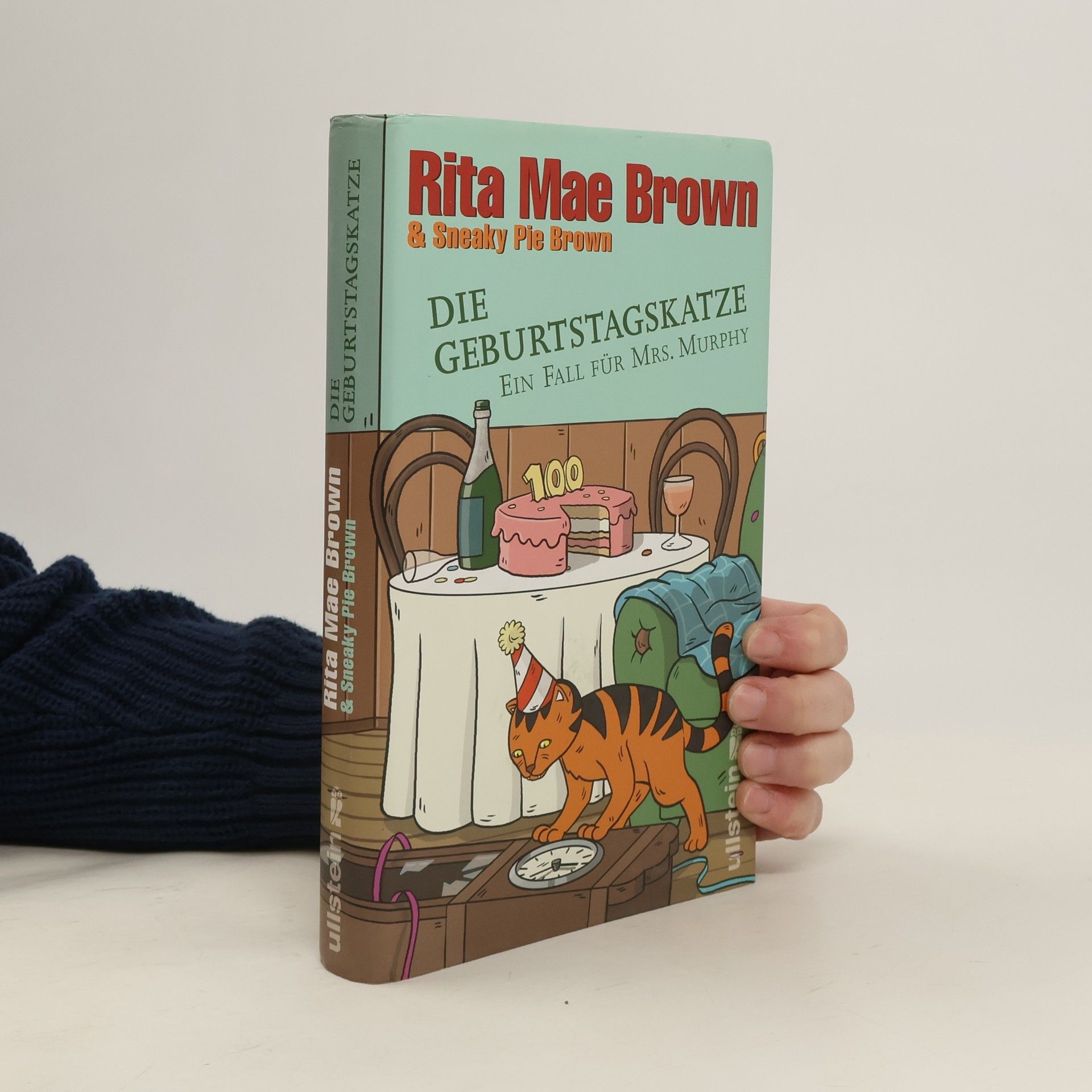 Rita Mae Brown Die Geburtstagskatze.Ein fall für mrs. Murphy