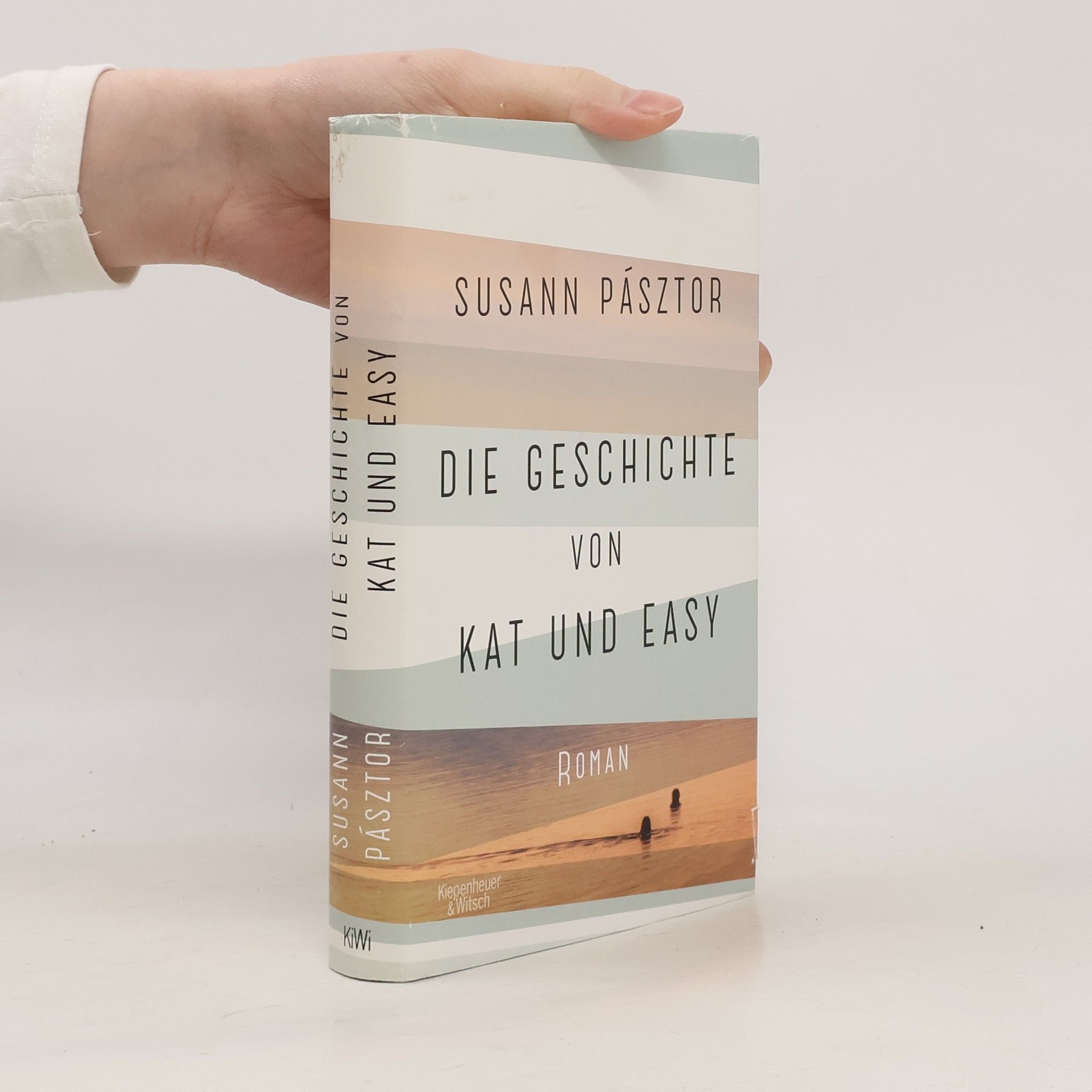 Susann Pásztor Die Geschichte von Kat und Easy