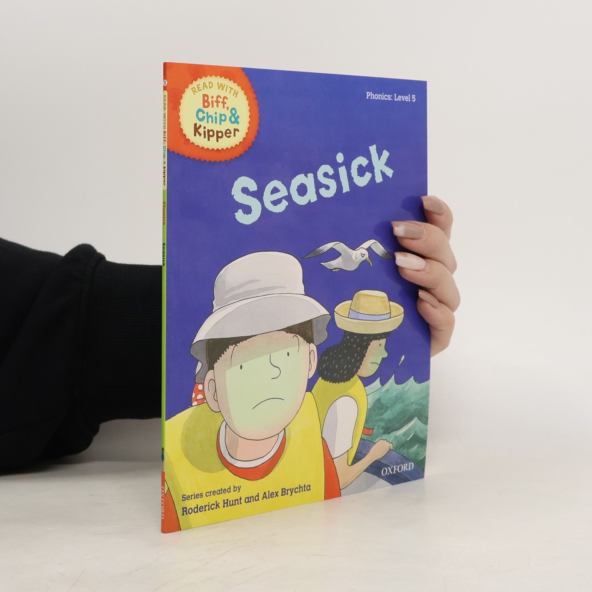Roderick Hunt Read with Biff, Chip & Kipper Level 5. Seasick