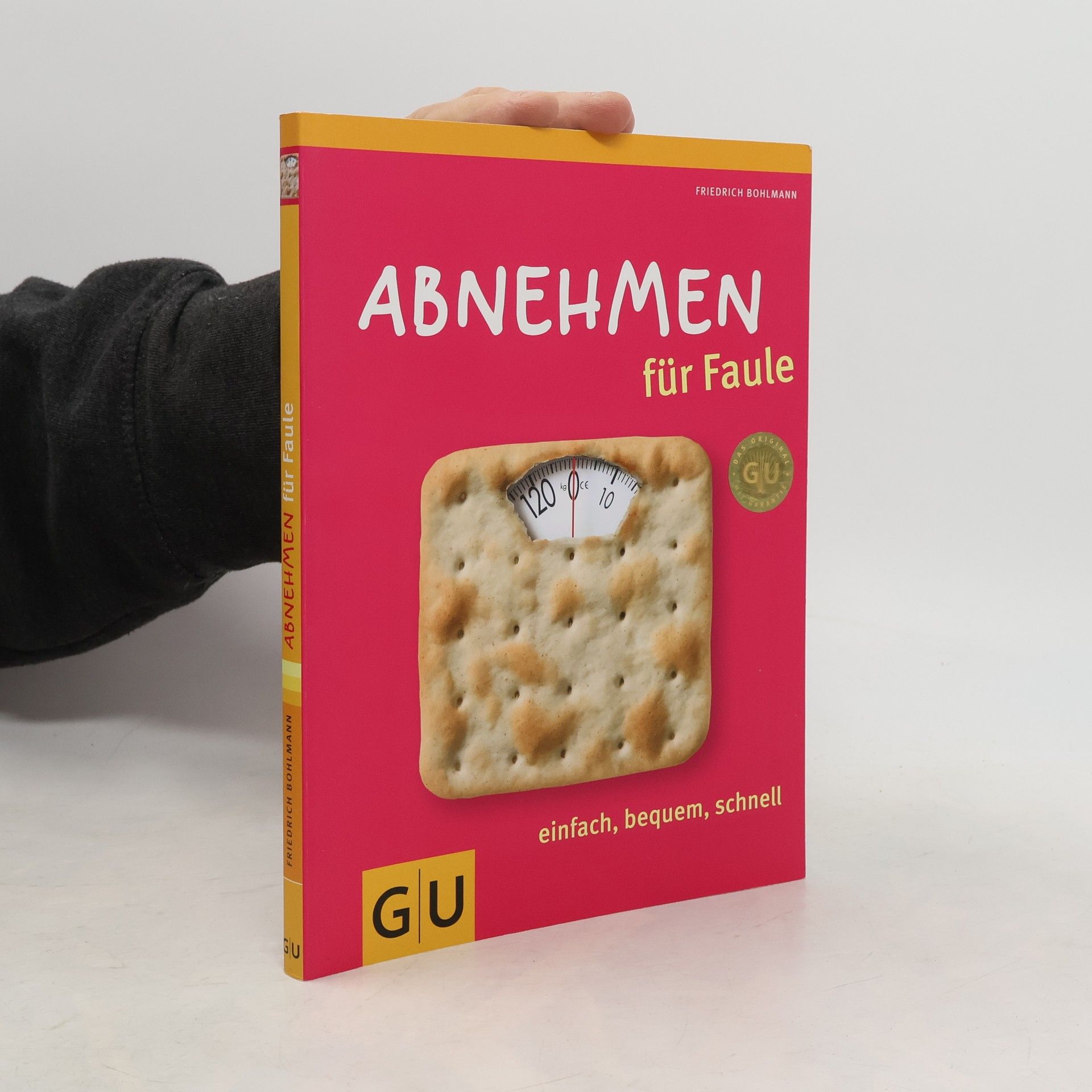 Friedrich Bohlmann Abnehmen für Faule