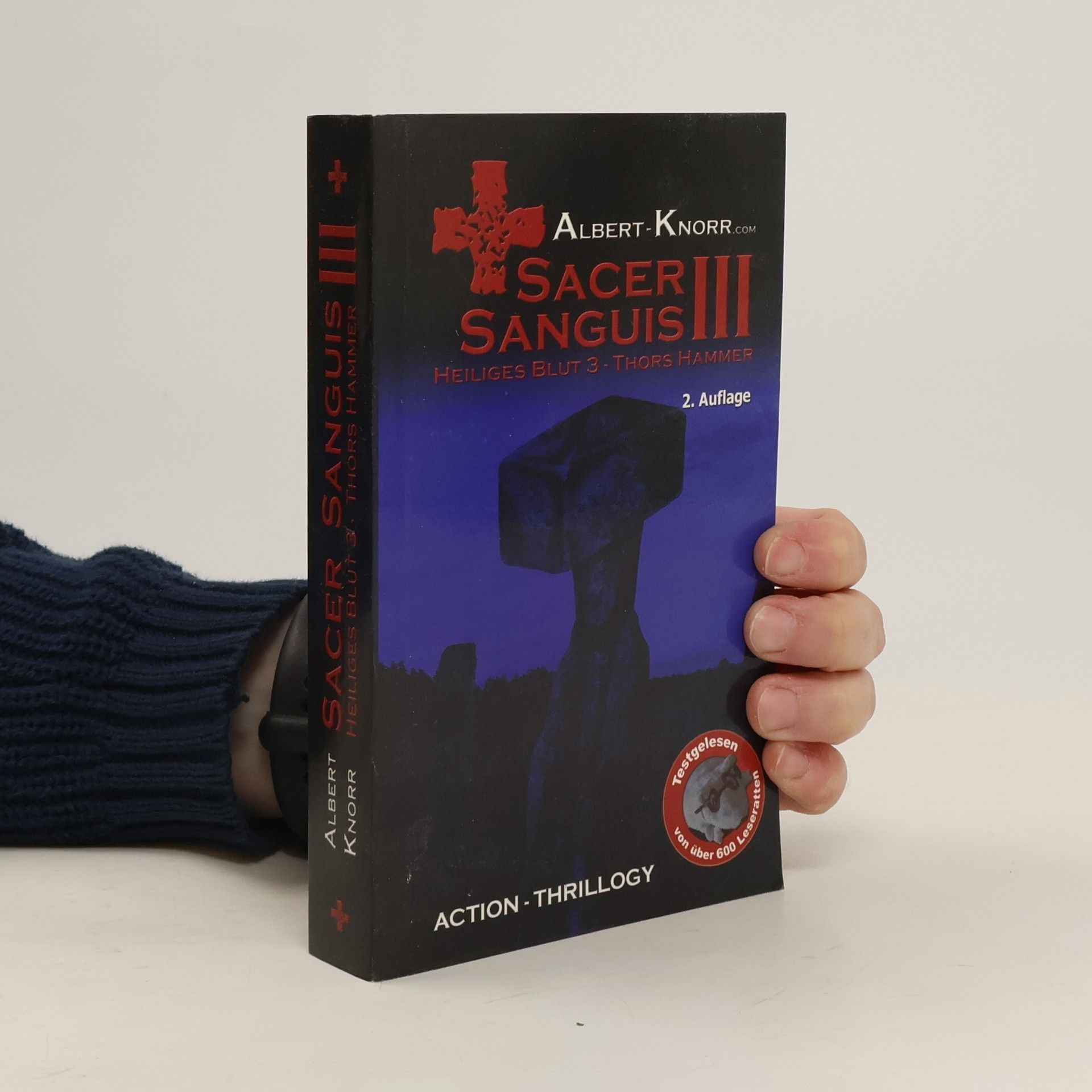 Albert Knorr Sacer Sanguis - Heiliges Blut - Thors Hammer