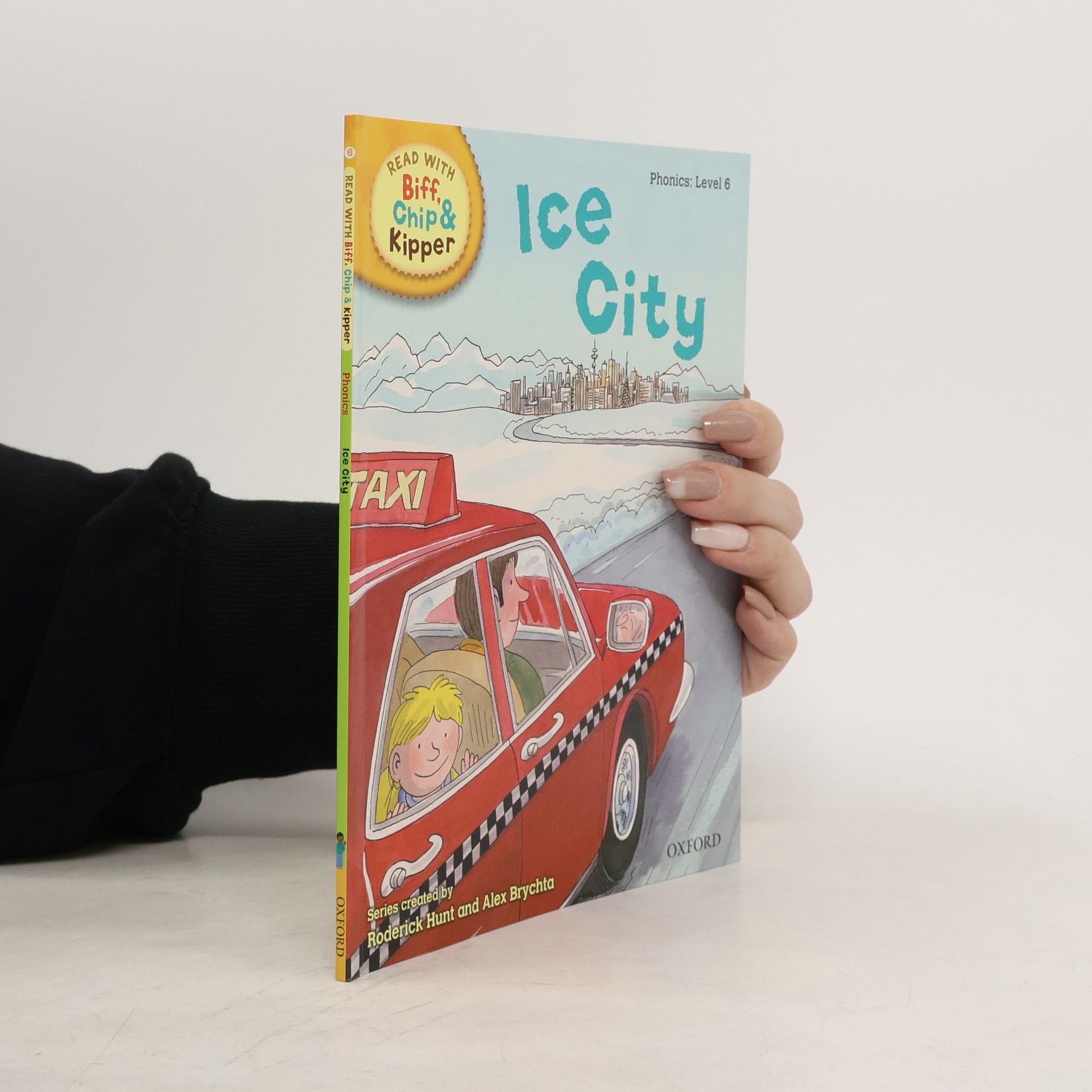 Roderick Hunt Read With Biff, Chip & Kipper Level 6. Ice City