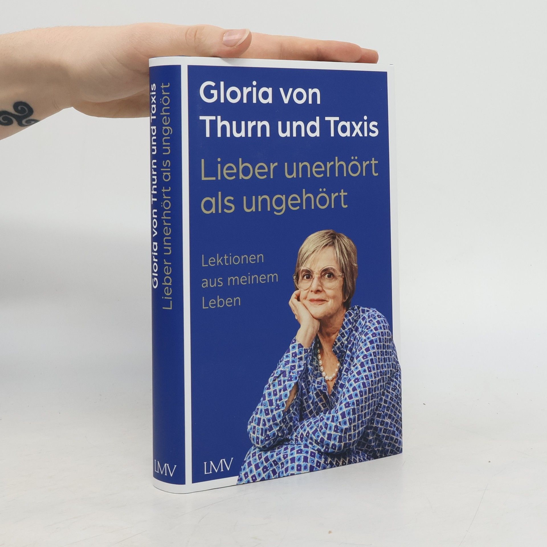 Gloria von Thurn und Taxis Lieber unerhört als ungehört