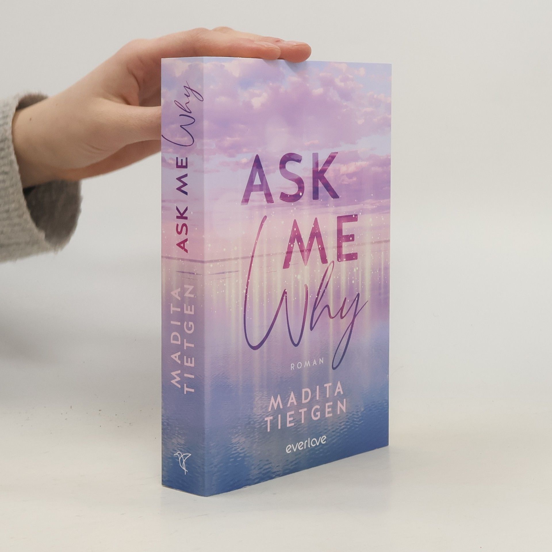 Madita Tietgen Ask Me Why